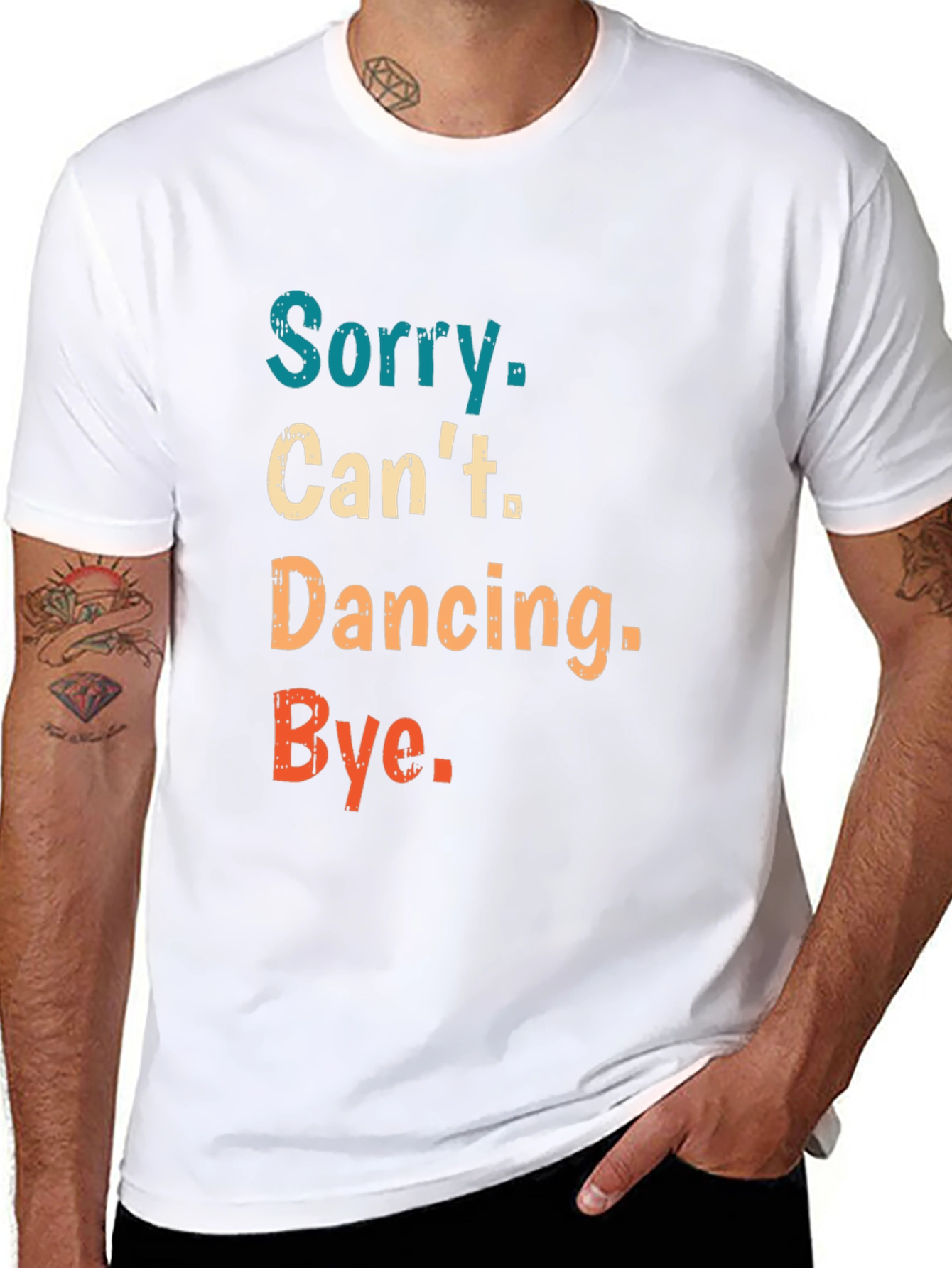 Sorry Cant Dancing Bye T-Shirt