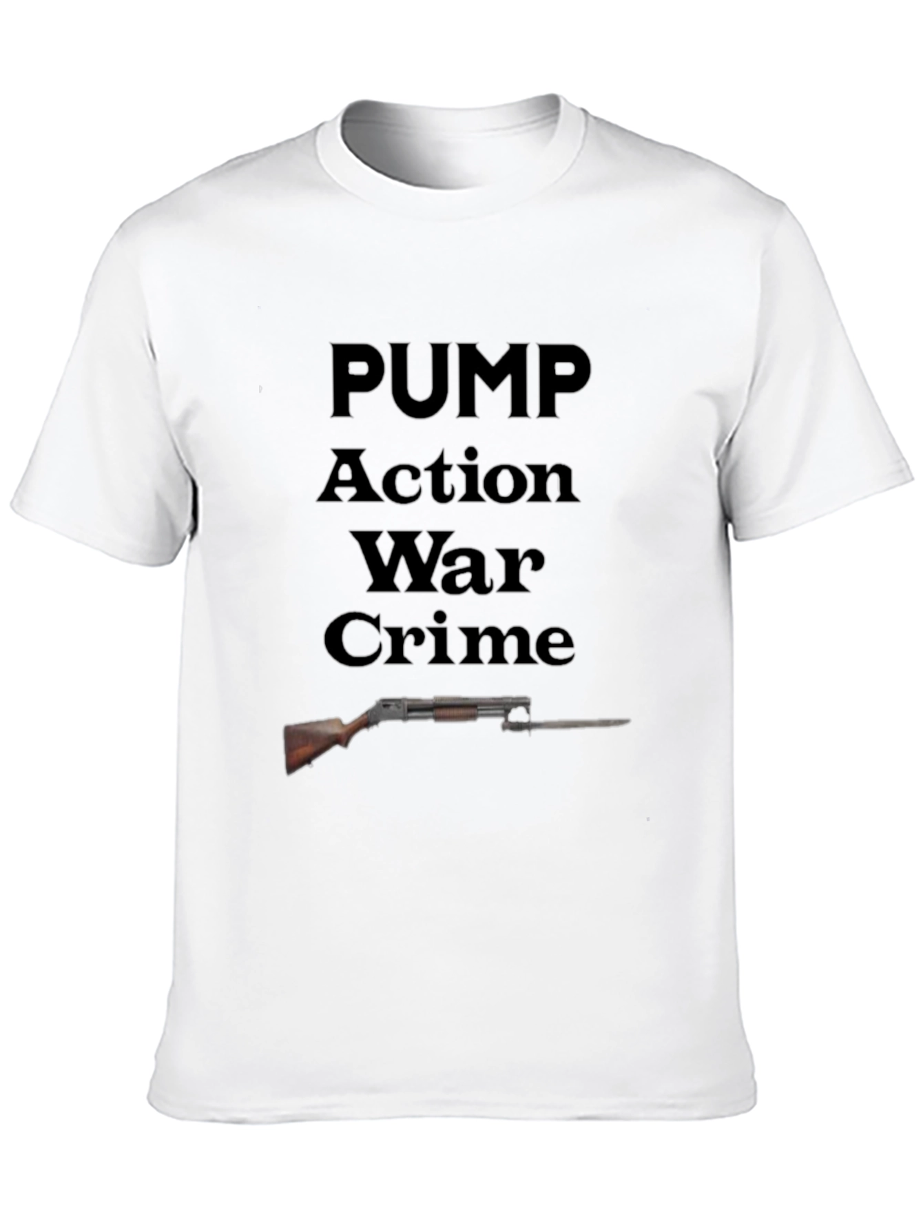 Pump Action War Crime T-Shirt