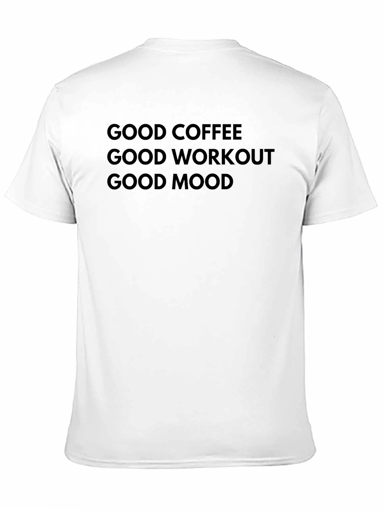 Good Coffee Workout Mood Black Graphic Tee