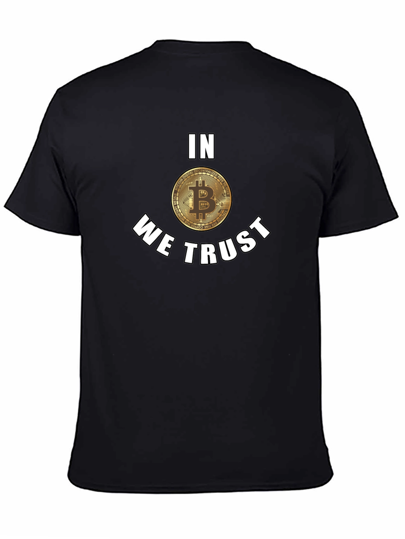 Bitcoin In We Trust Black T-Shirt