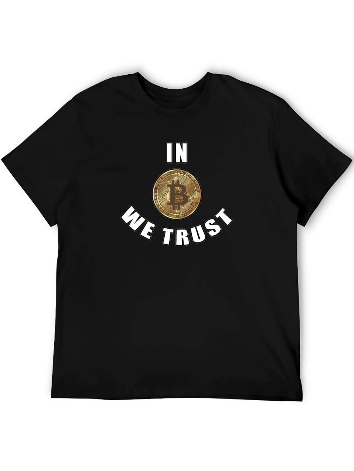 Bitcoin In We Trust Black T-Shirt