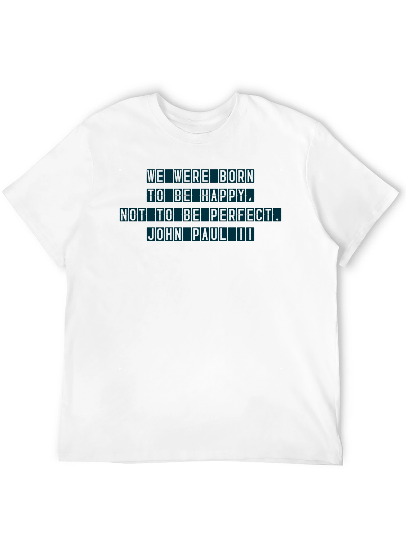 Inspirational Graphic T-Shirt - Born to Be Happy