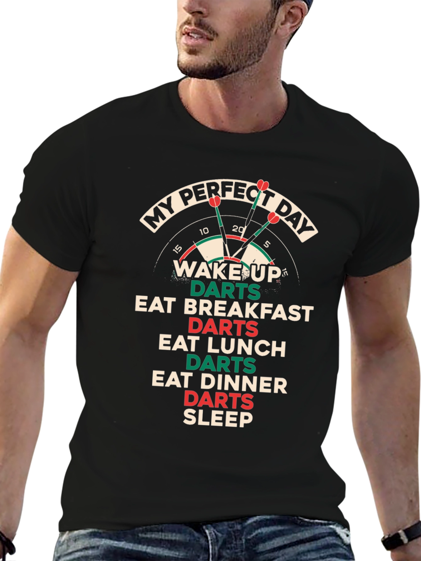 My Perfect Day Darts T-Shirt