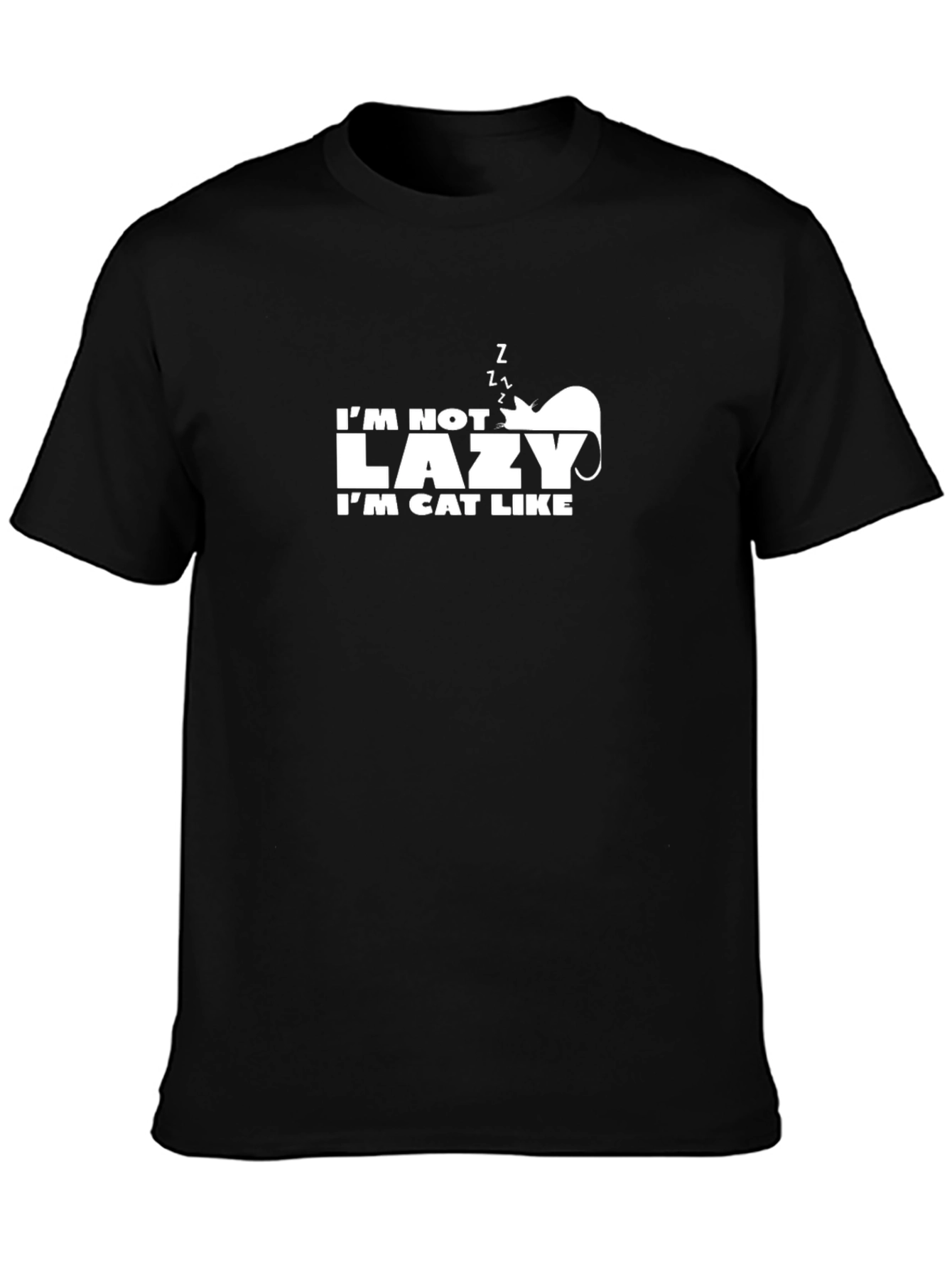 Im Not Lazy Im Cat Like Funny Graphic Tee