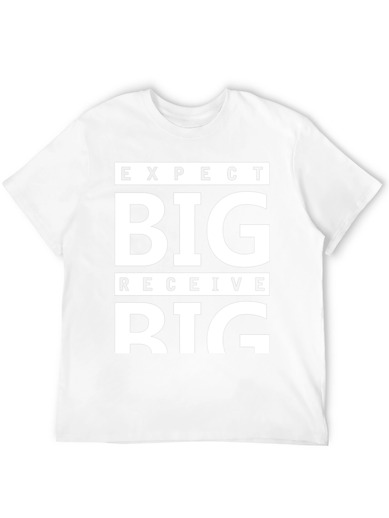 Expect Big Receive Big Graphic Tee