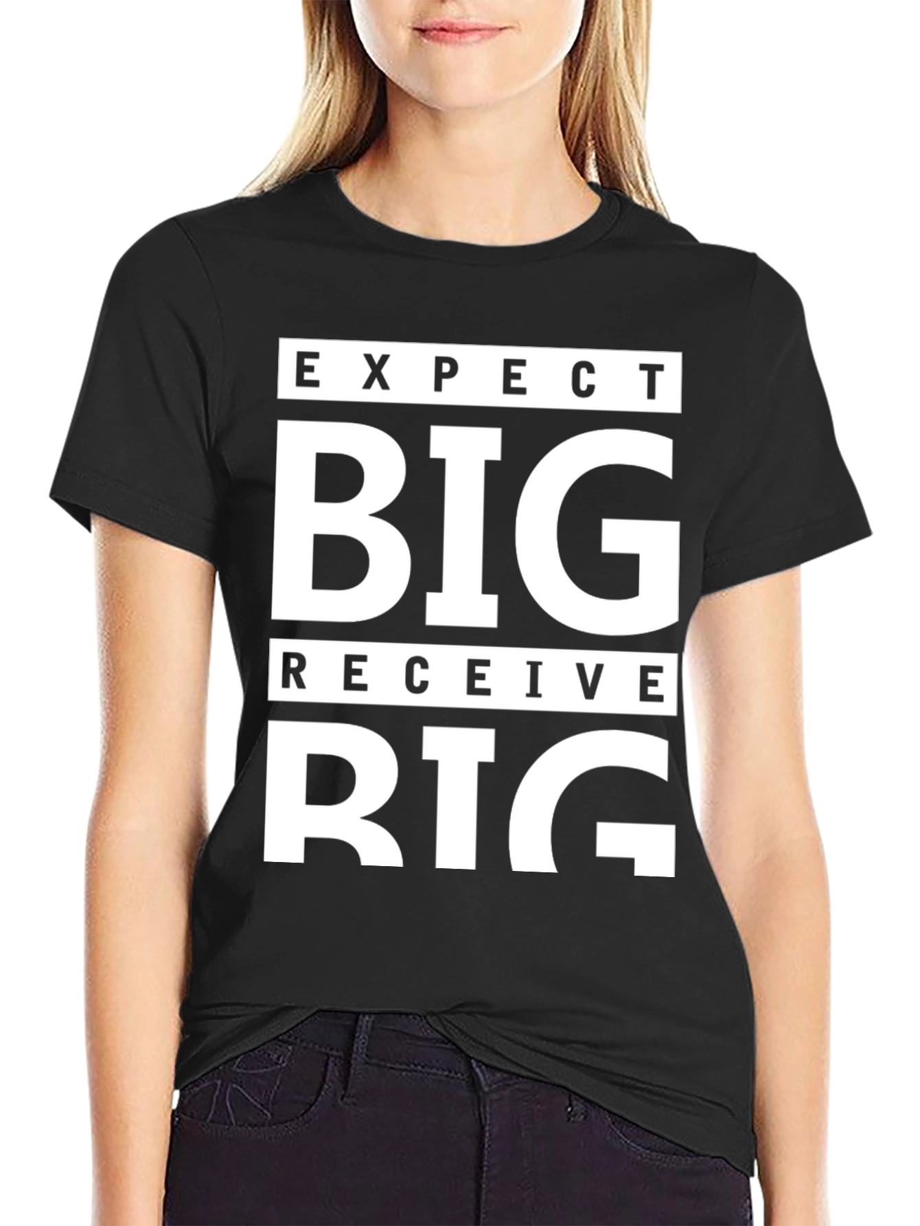 Expect Big Receive Big Graphic Tee