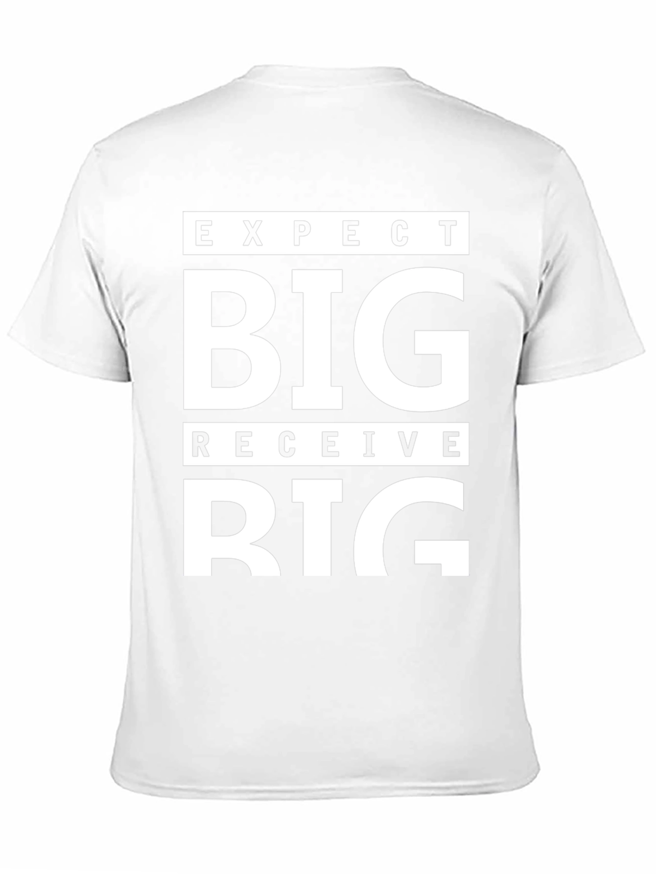Expect Big Receive Big Graphic Tee