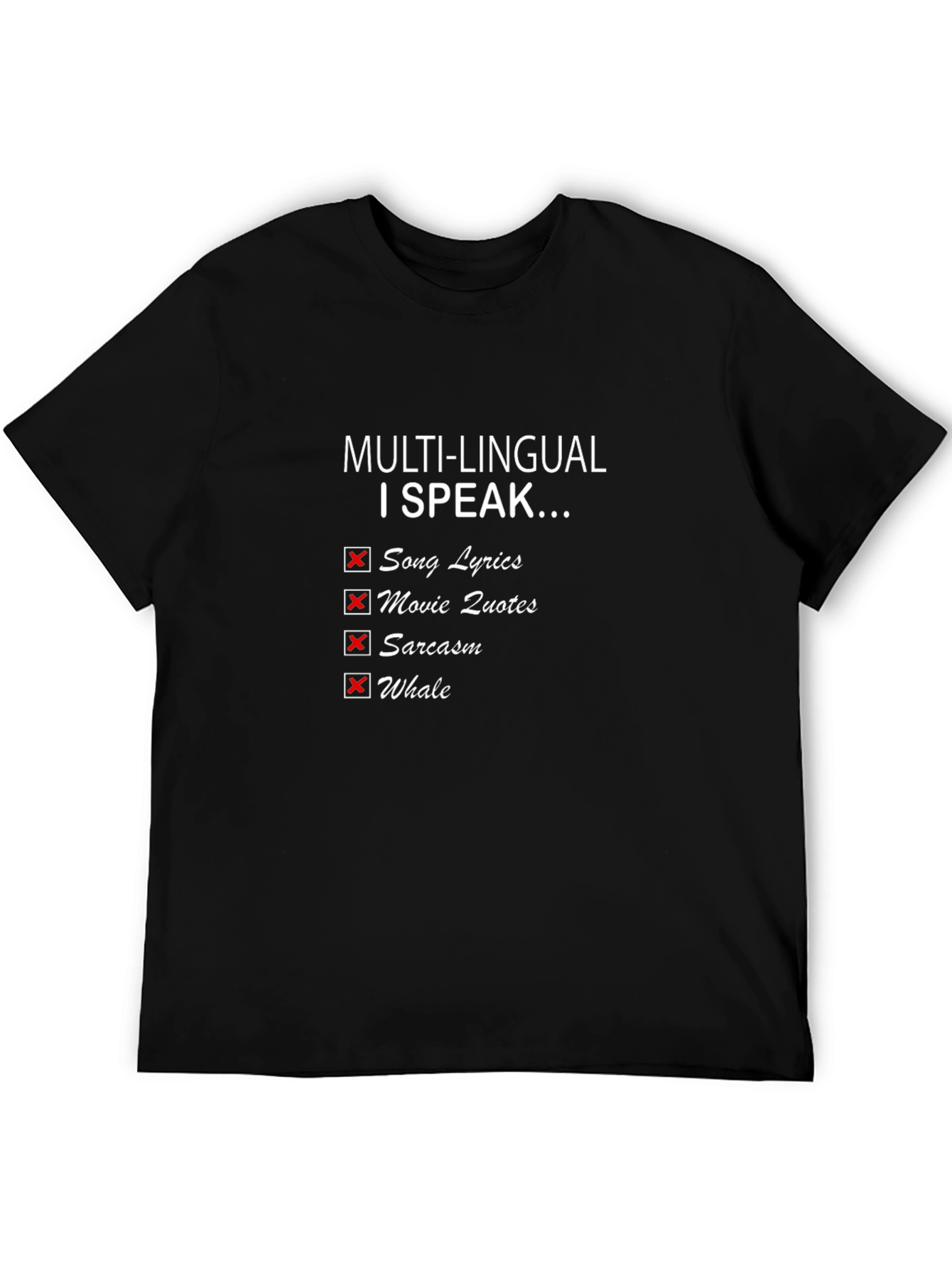Multilingual I Speak Funny T-Shirt