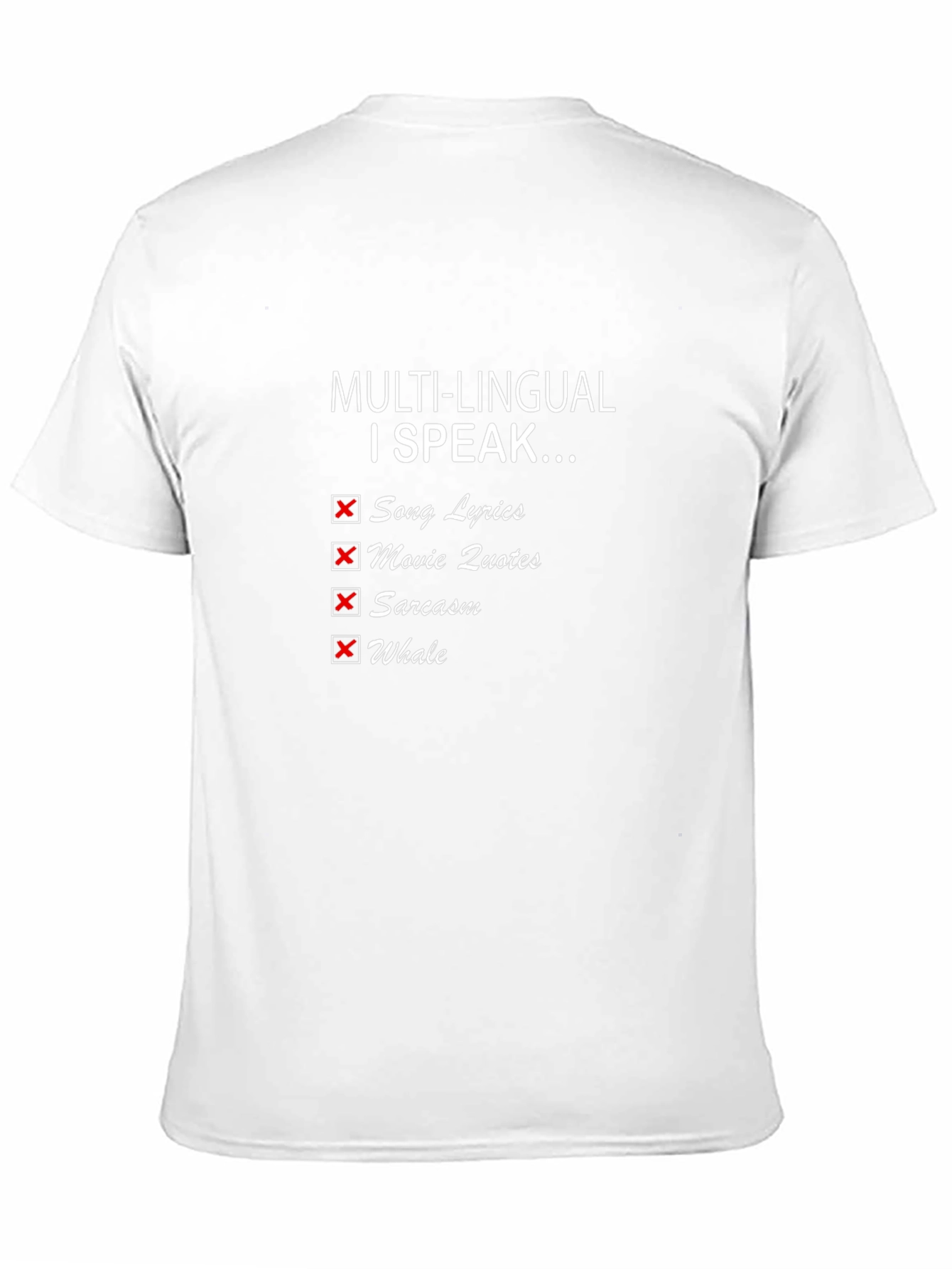 Multilingual I Speak Funny T-Shirt