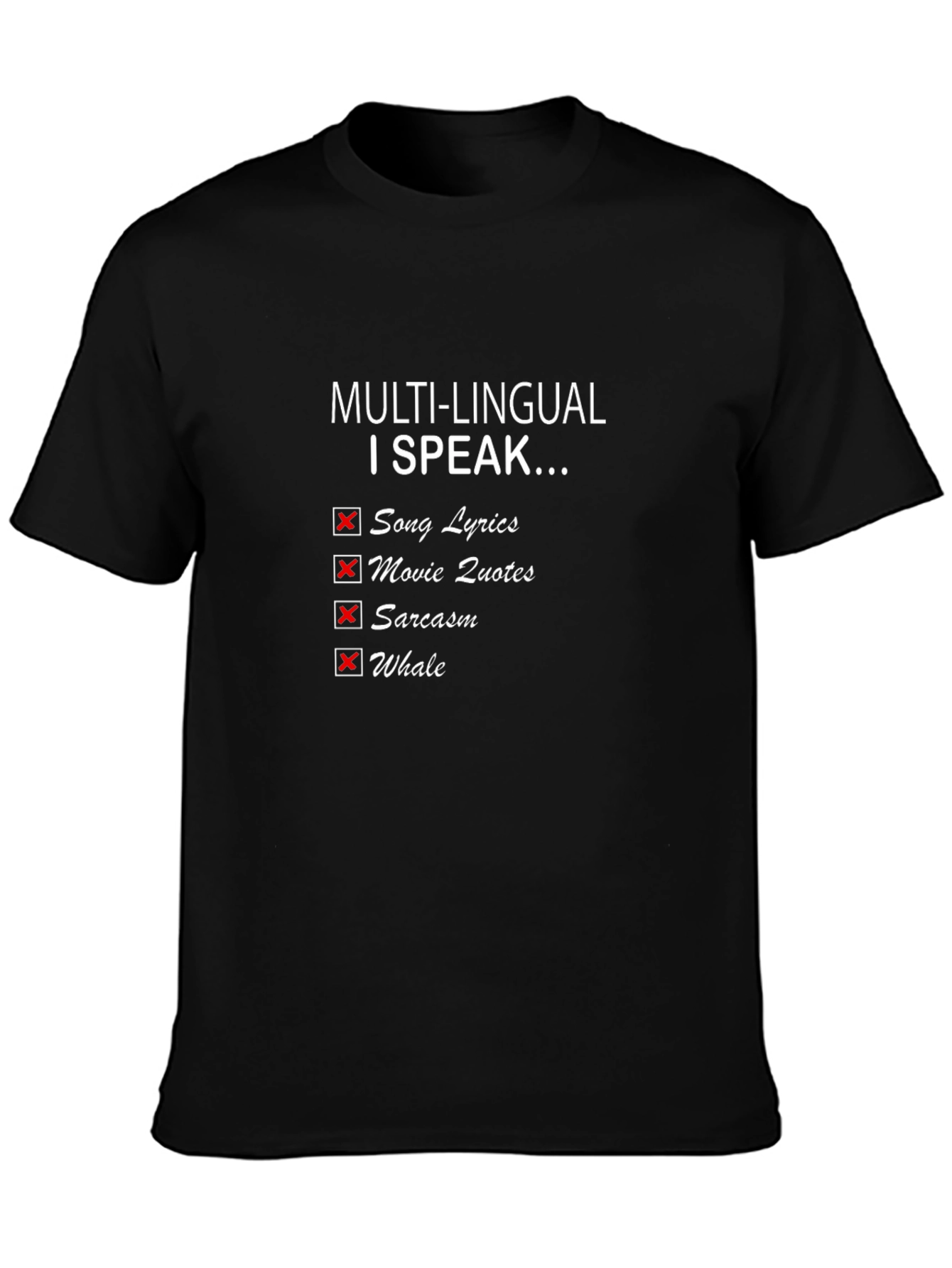 Multilingual I Speak Funny T-Shirt