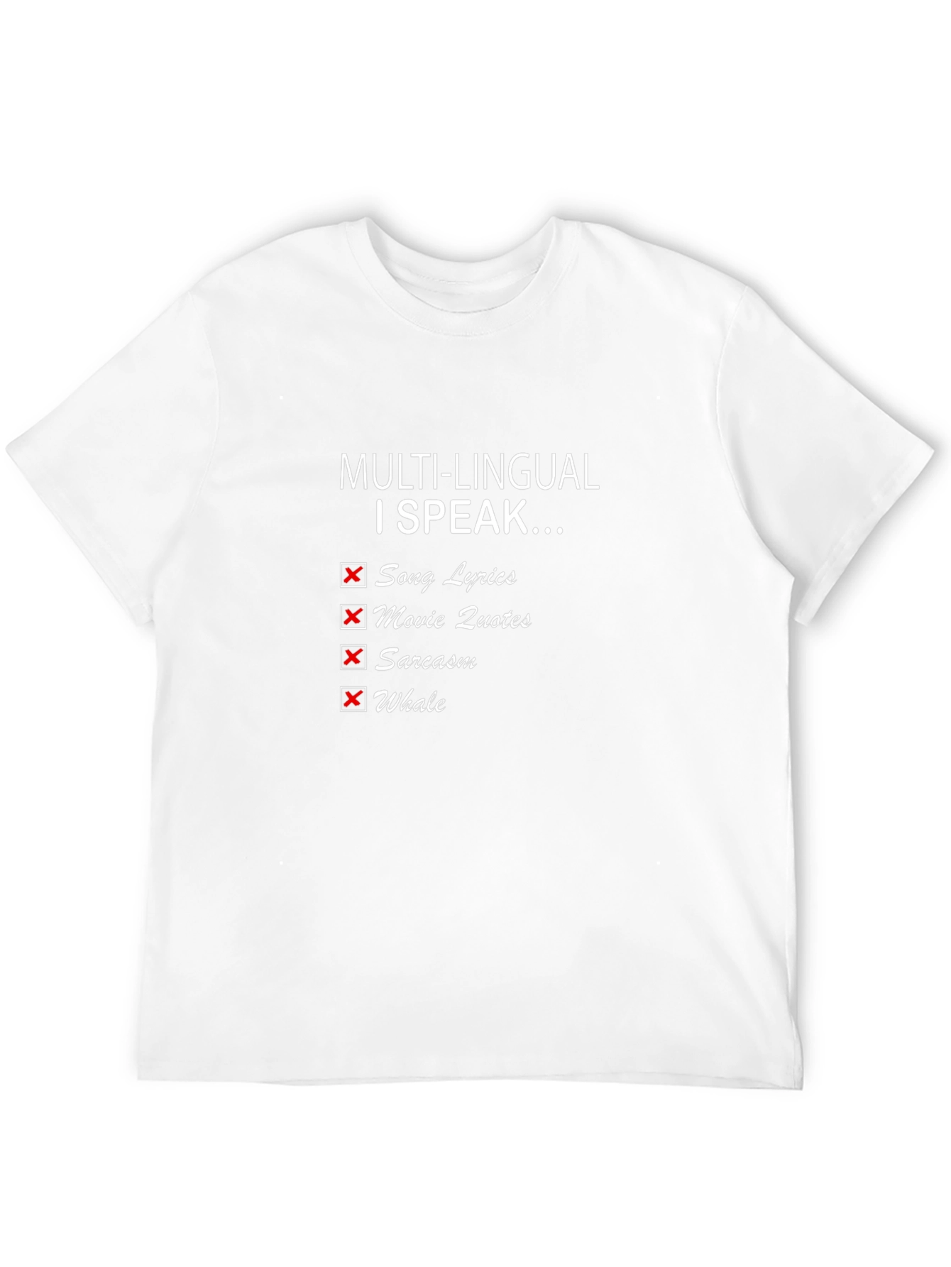 Multilingual I Speak Funny T-Shirt