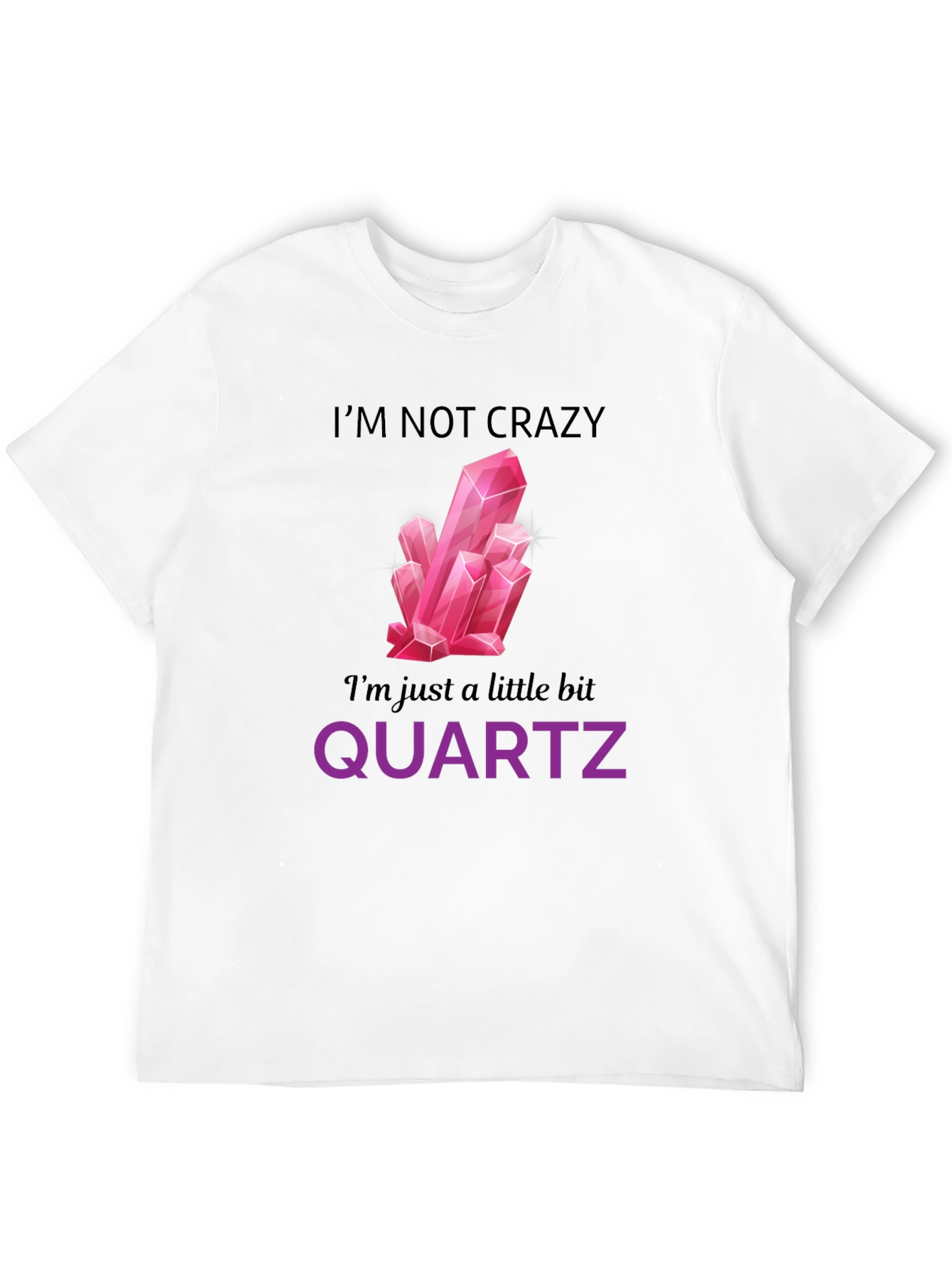 Funny Quartz Crystal Graphic T-Shirt