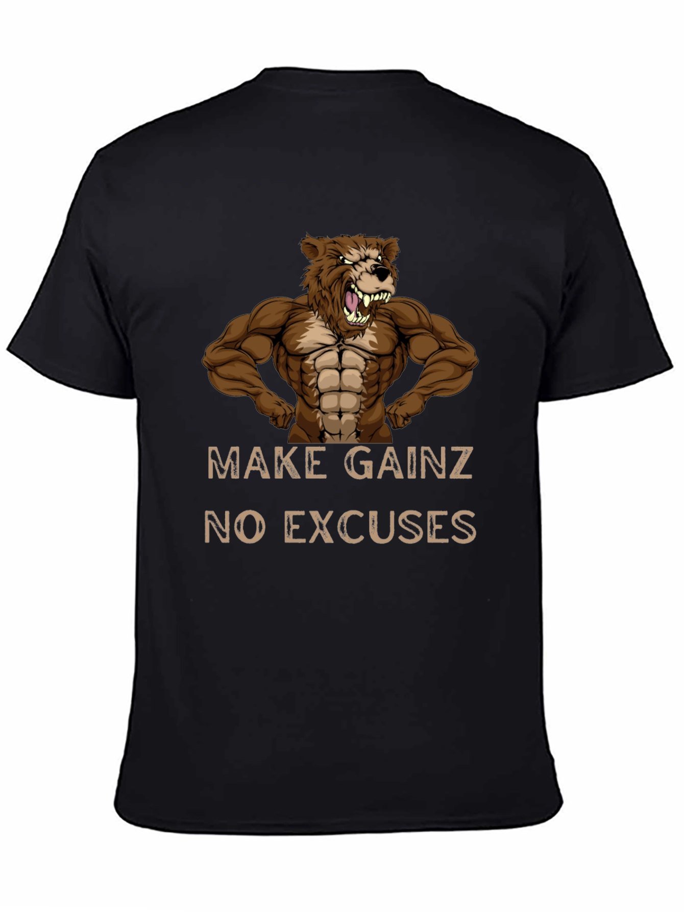 Make Gainz T-Shirt - No Excuses Fitness Tee