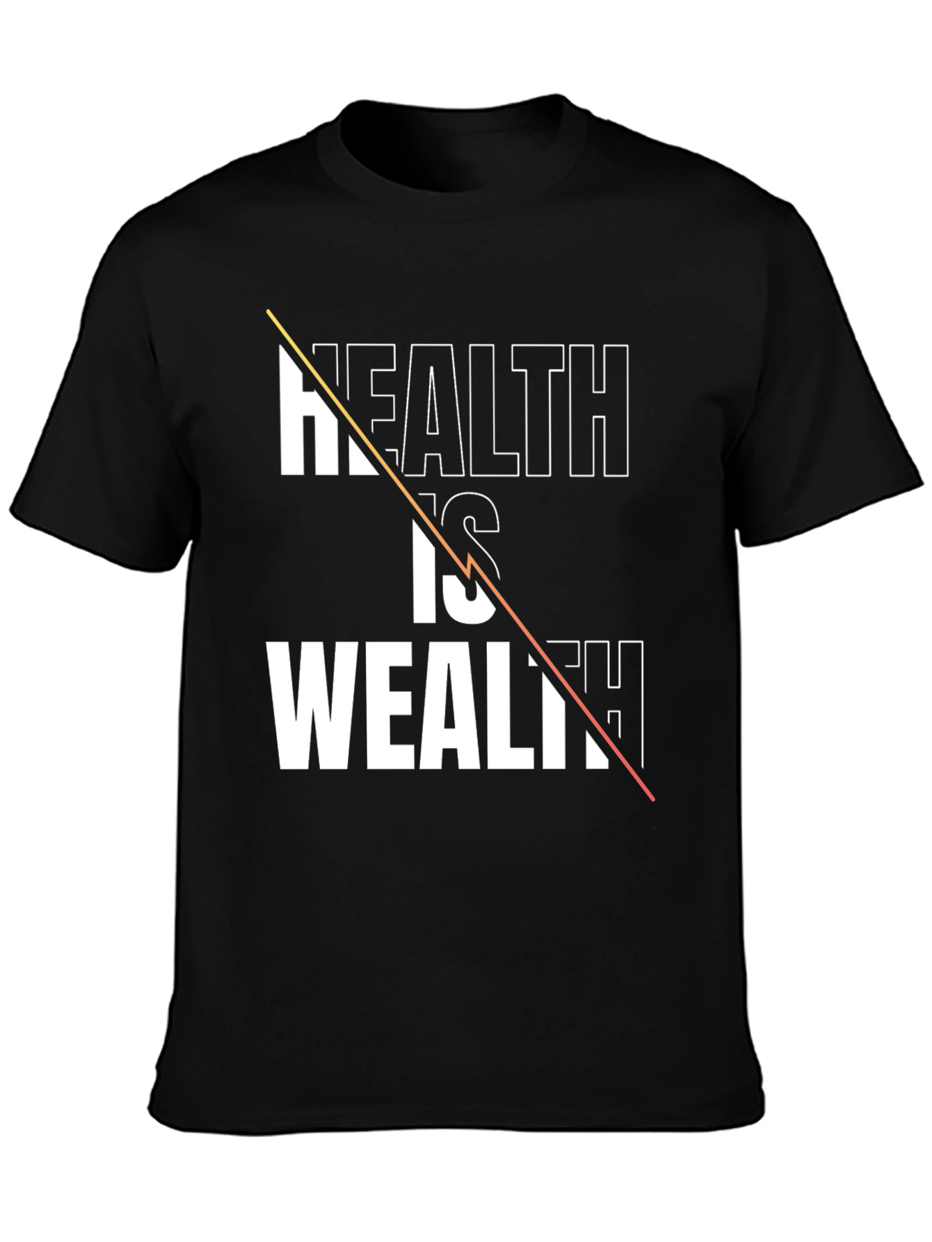 Health is Wealth Graphic T-Shirt