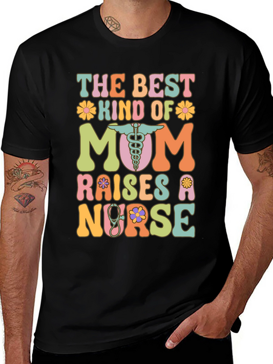 Nurse Mom T-Shirt - The Best Kind of Mom