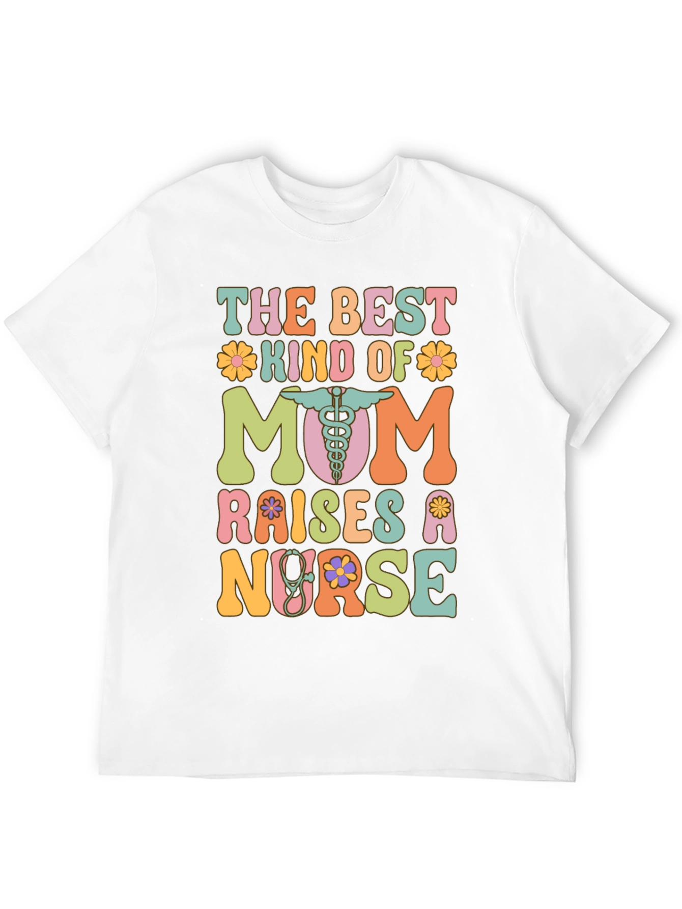 Nurse Mom T-Shirt - The Best Kind of Mom