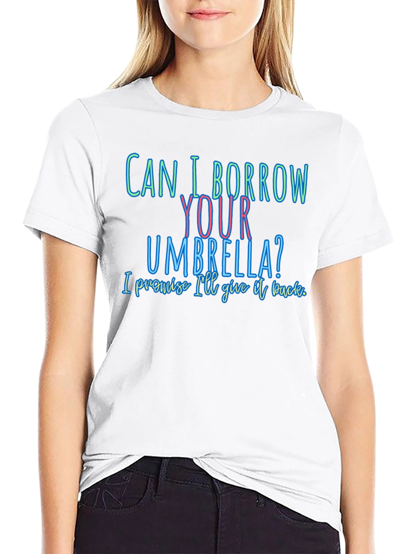 Funny T-Shirt: Can I Borrow Your Umbrella?