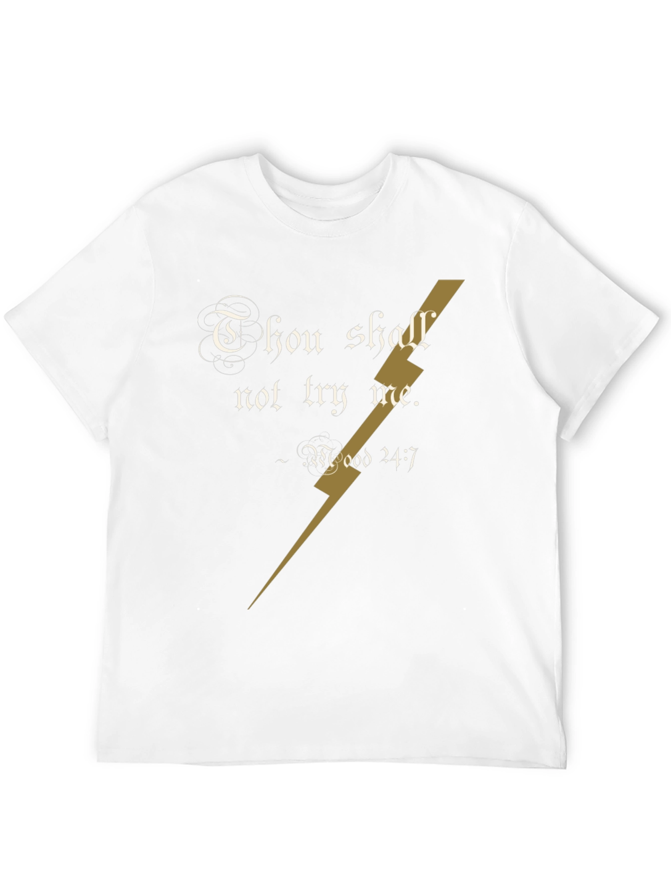 Thou Shalt Not Try Me T-Shirt