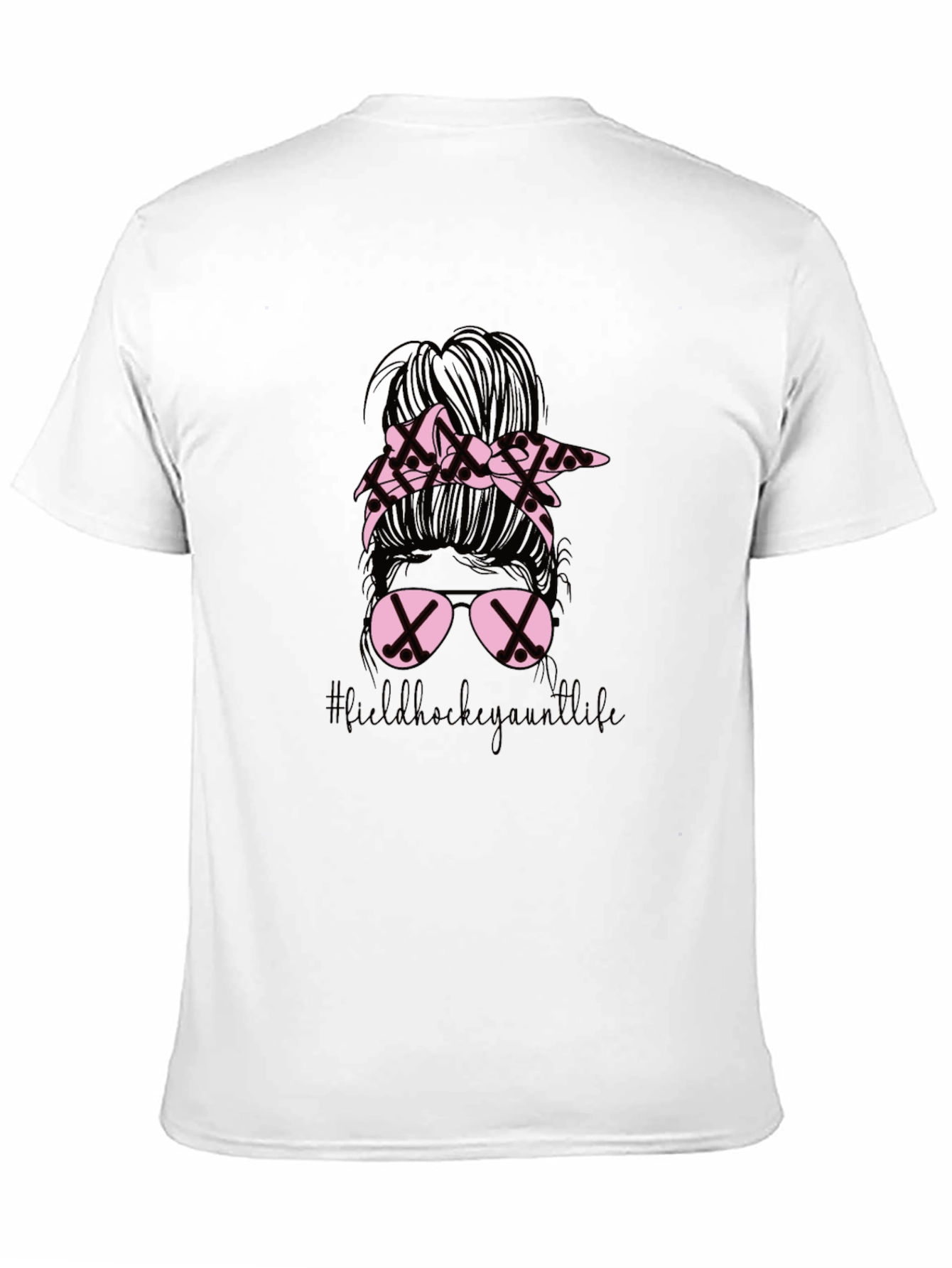 Field Hockey Aunt Life Messy Bun T-Shirt