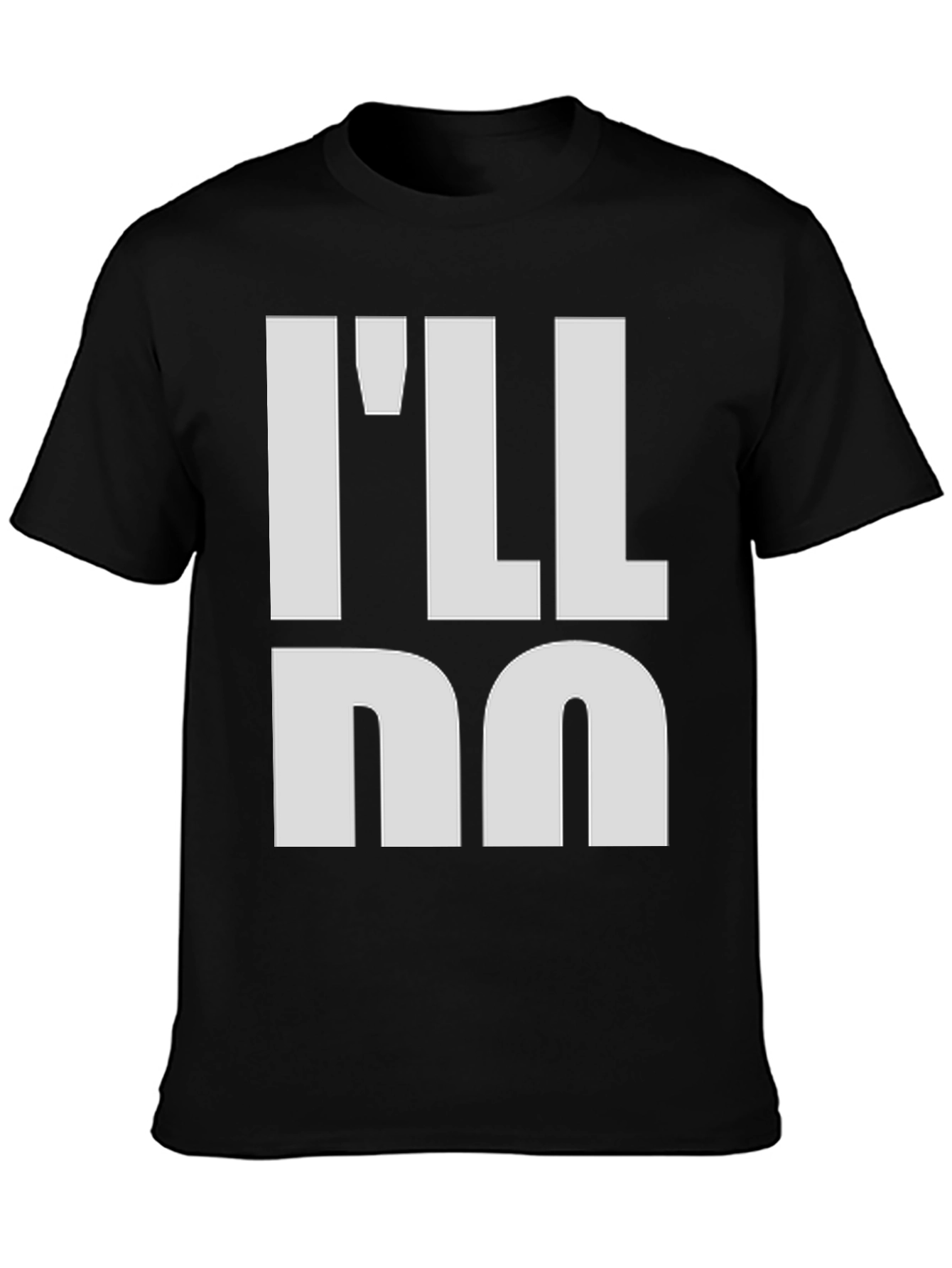 Ill Do Me Mens Black Graphic T-Shirt