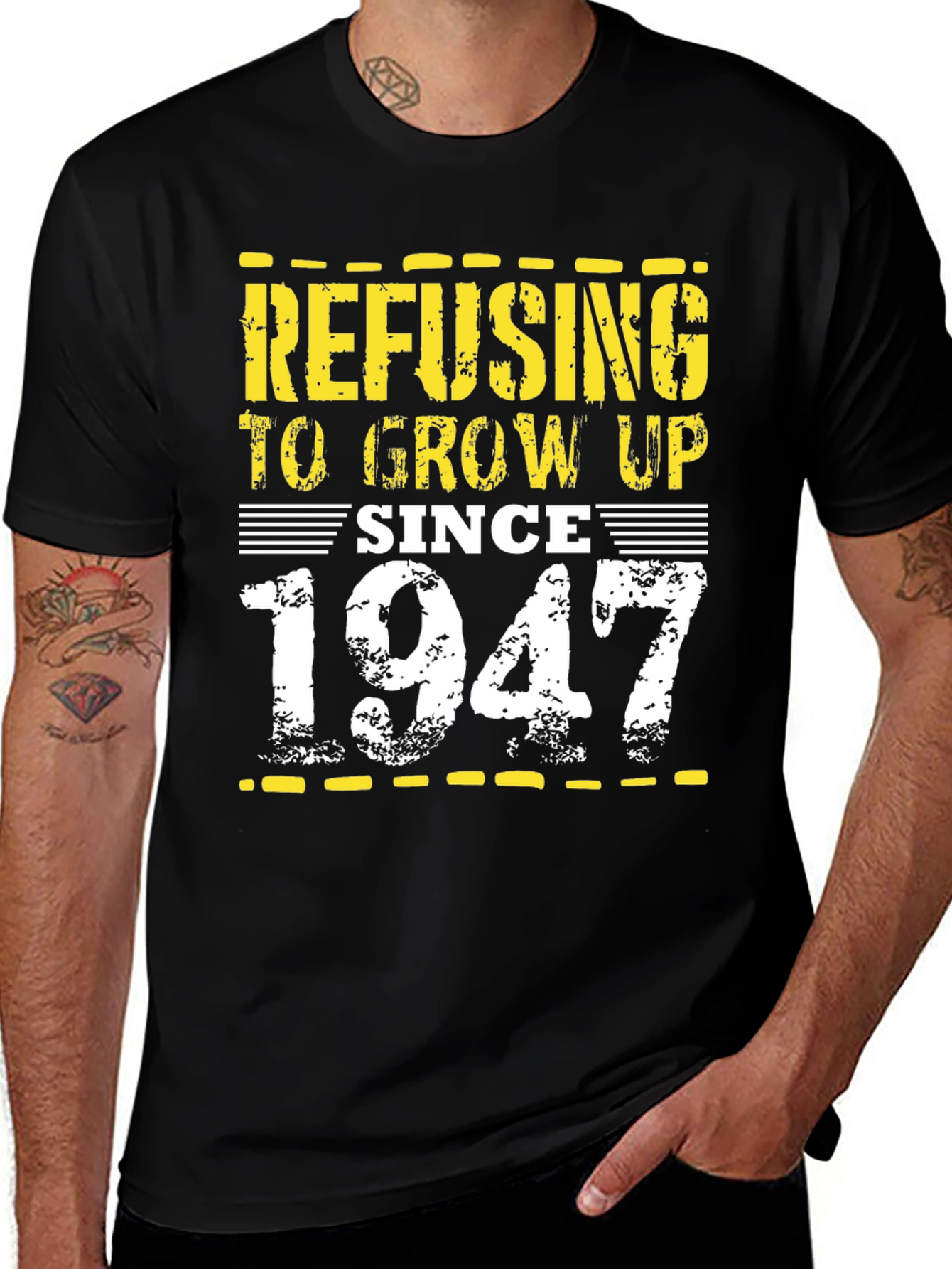 Refusing to Grow Up Since 1947 T-Shirt