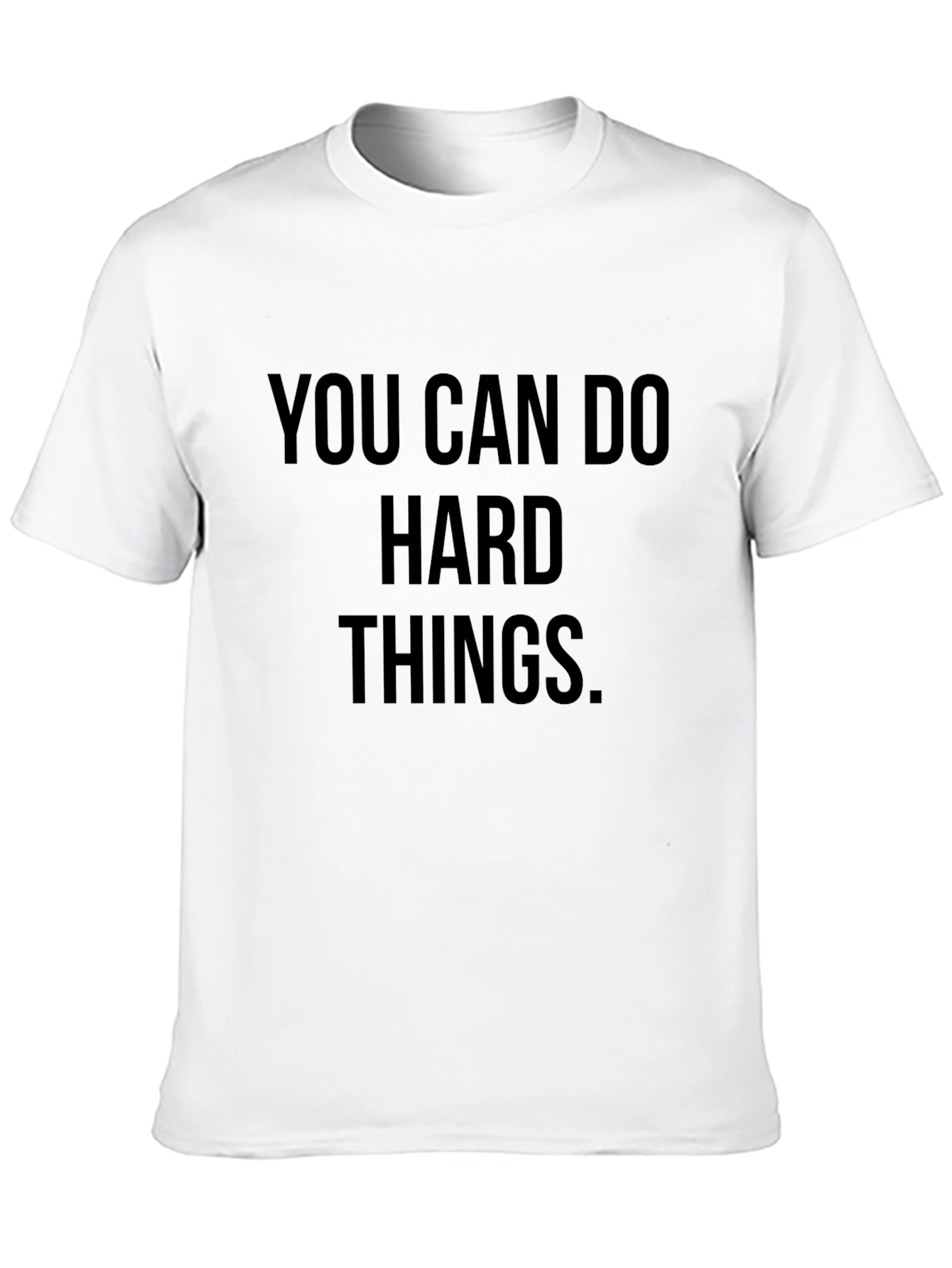 Motivational You Can Do Hard Things Black T-Shirt