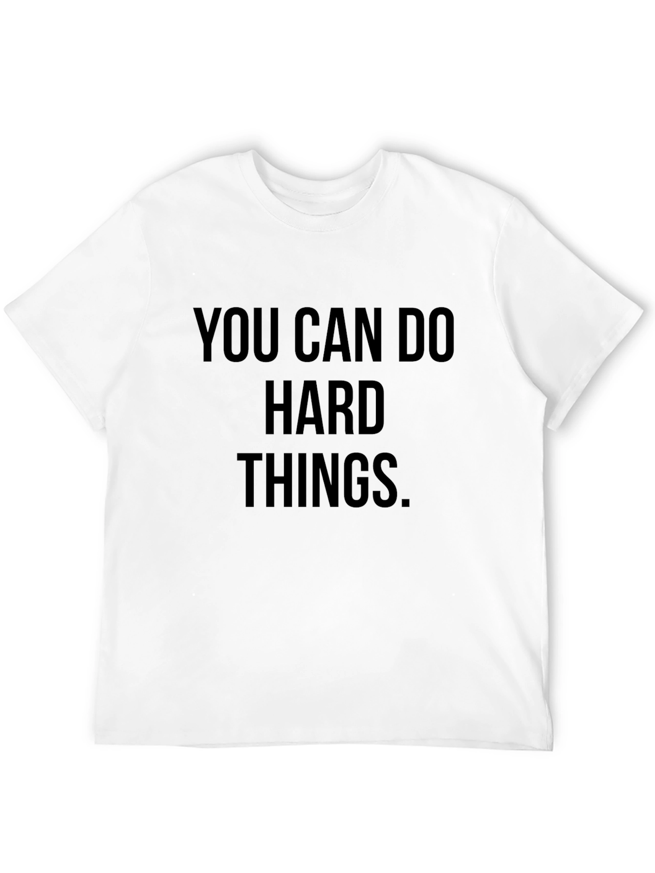 Motivational You Can Do Hard Things Black T-Shirt