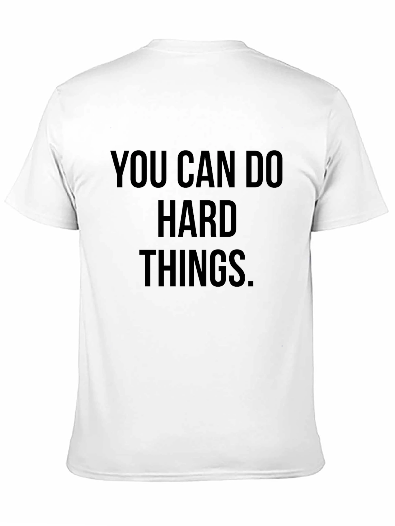 Motivational You Can Do Hard Things Black T-Shirt