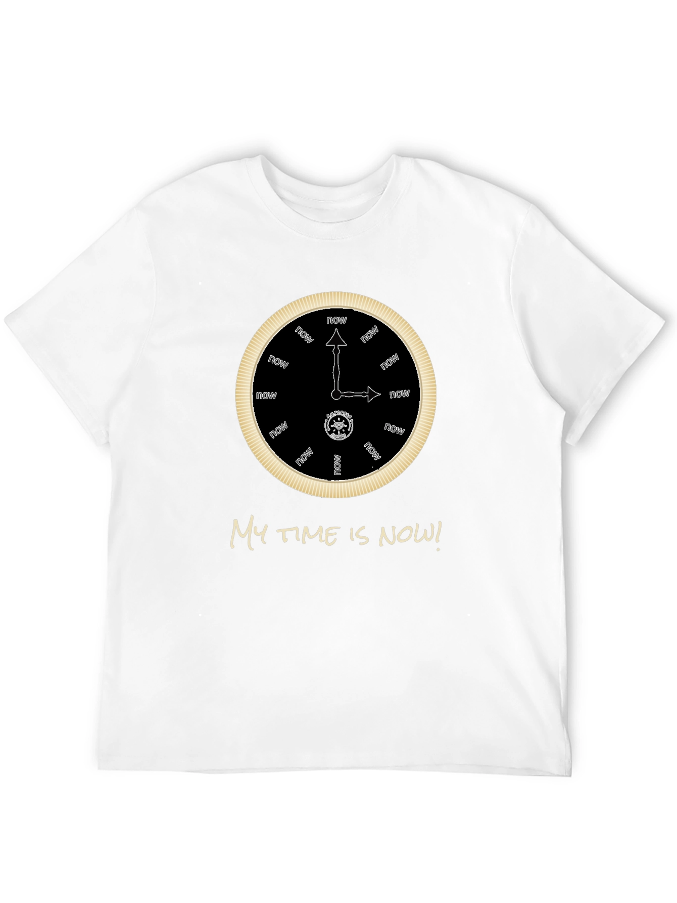 My Time is Now T-Shirt