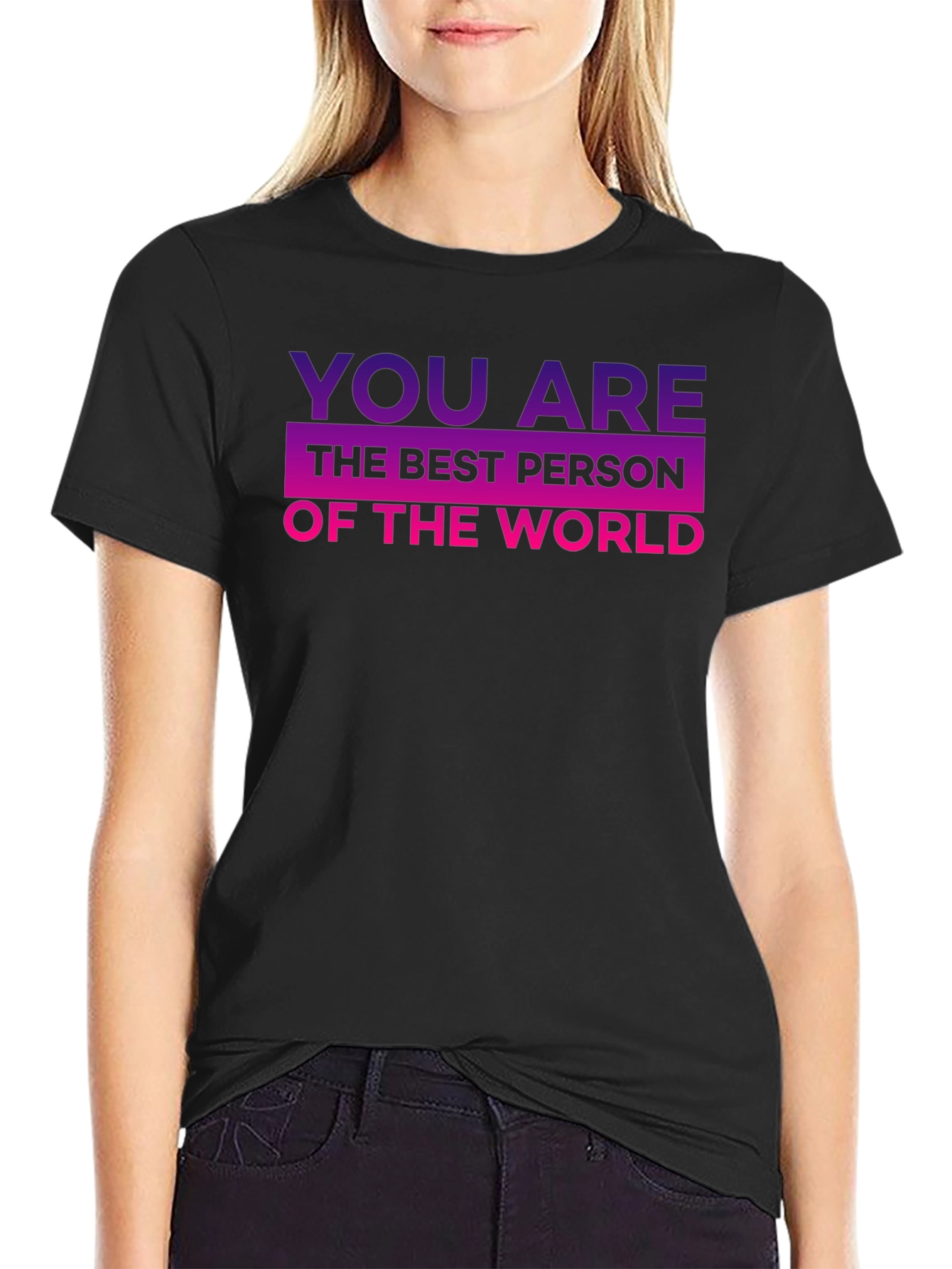 Best Person T-Shirt - Motivational Tee