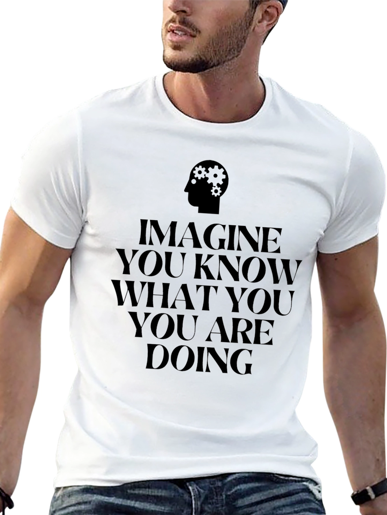 Imagine You Know What You Are Doing Black Tee