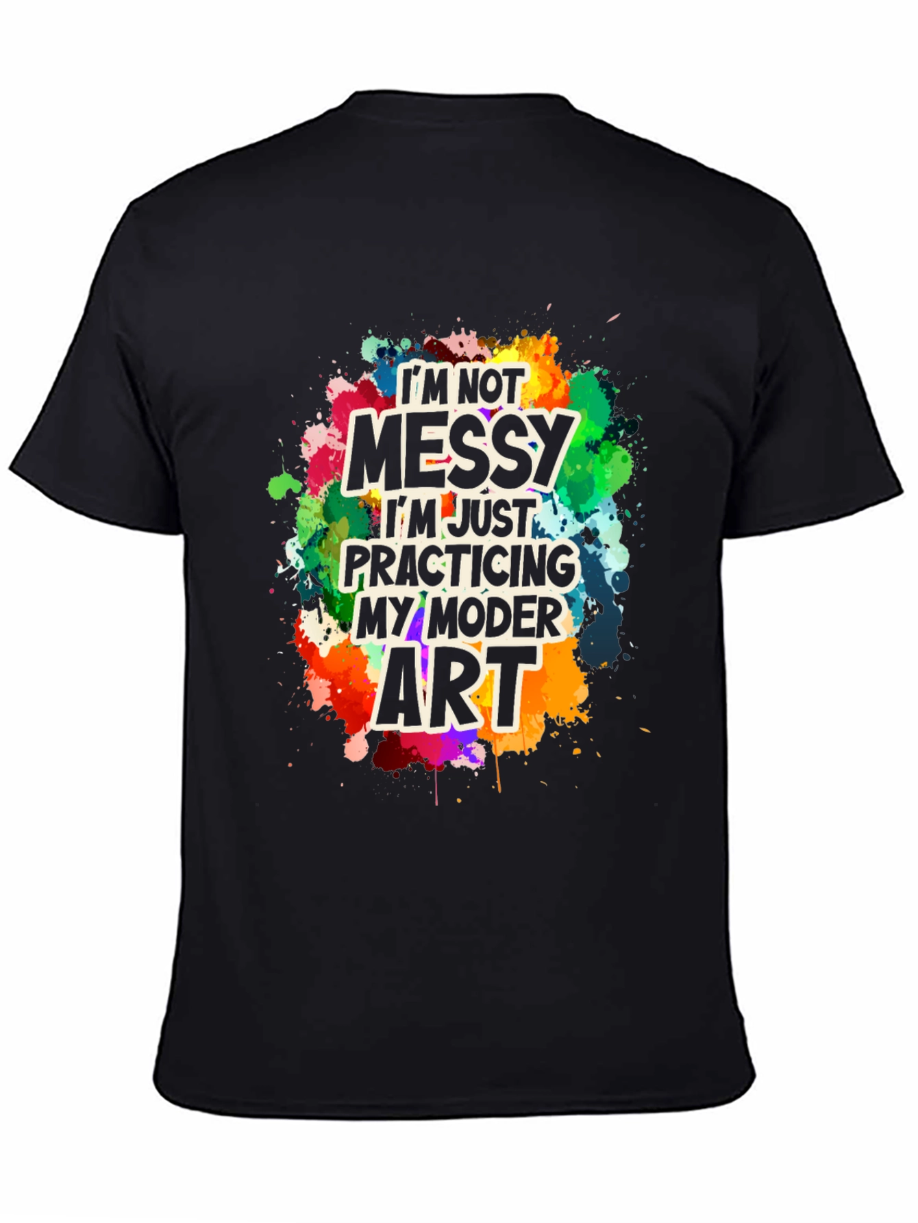 Funny Modern Art Messy T-Shirt