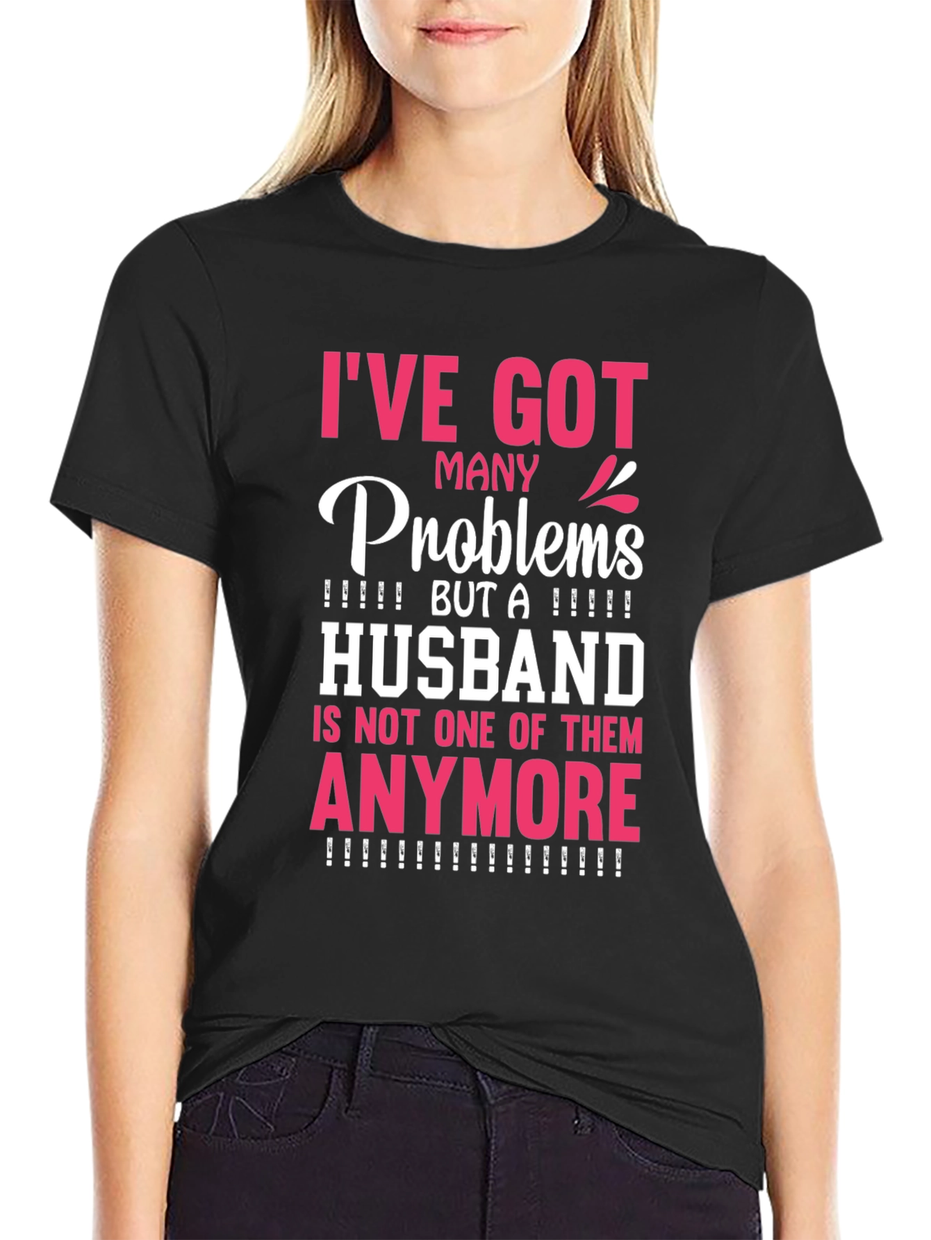 Ive Got Many Problems Husband T-Shirt