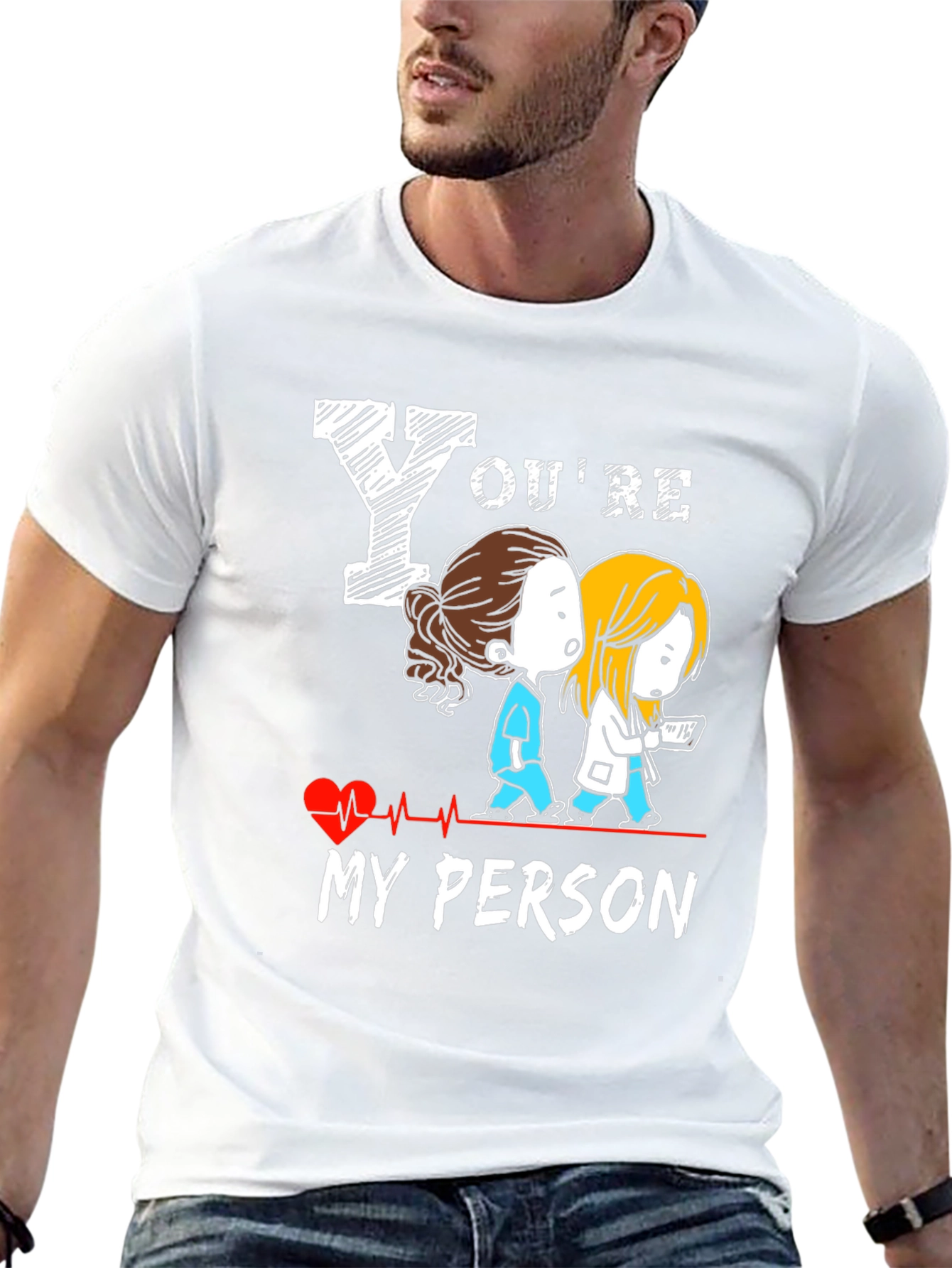 Youre My Person T-Shirt - Greys Anatomy Tee