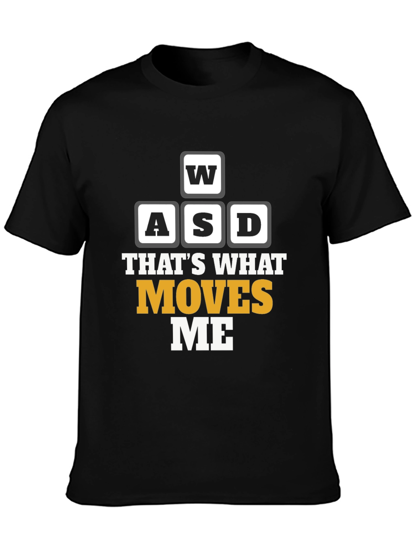 WASD Moves Me Black Gaming T-Shirt