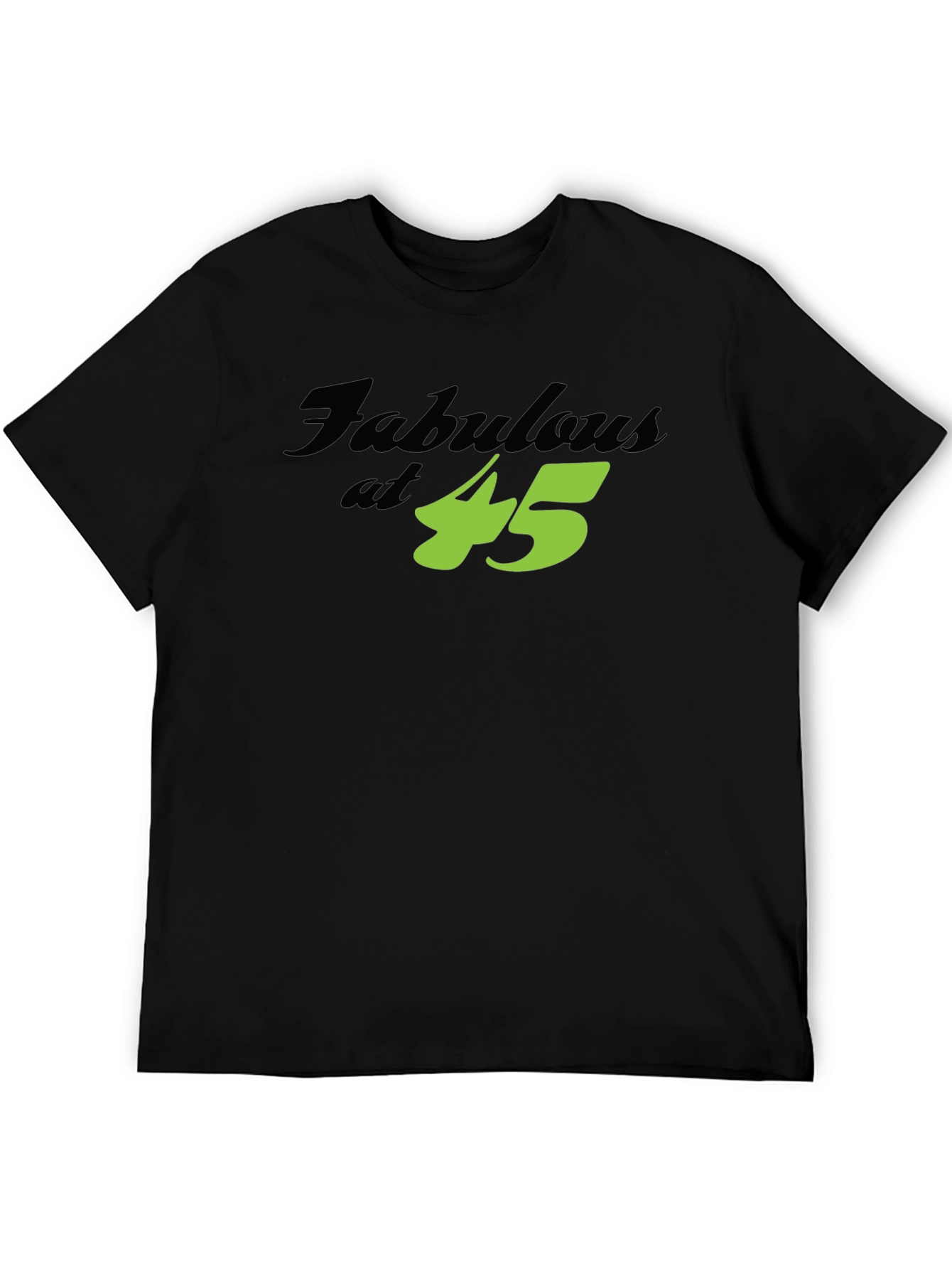 Fabulous at 45 Birthday T-Shirt