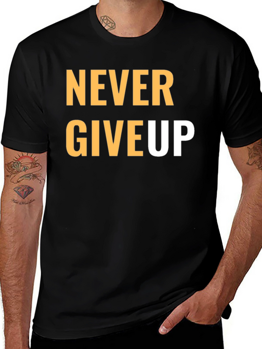 Never Give Up Graphic T-Shirt