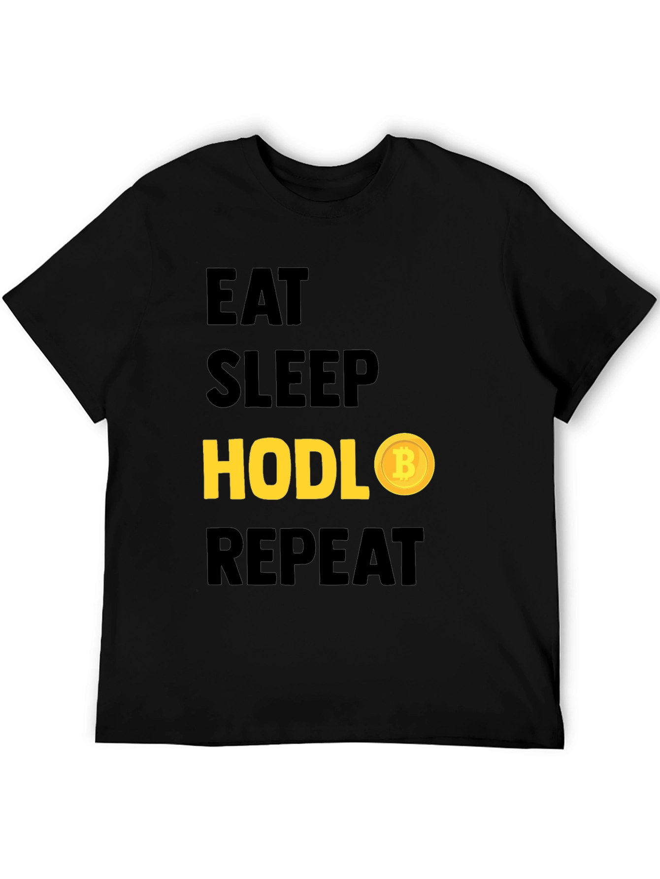 Eat Sleep Hodl Repeat Bitcoin T-Shirt