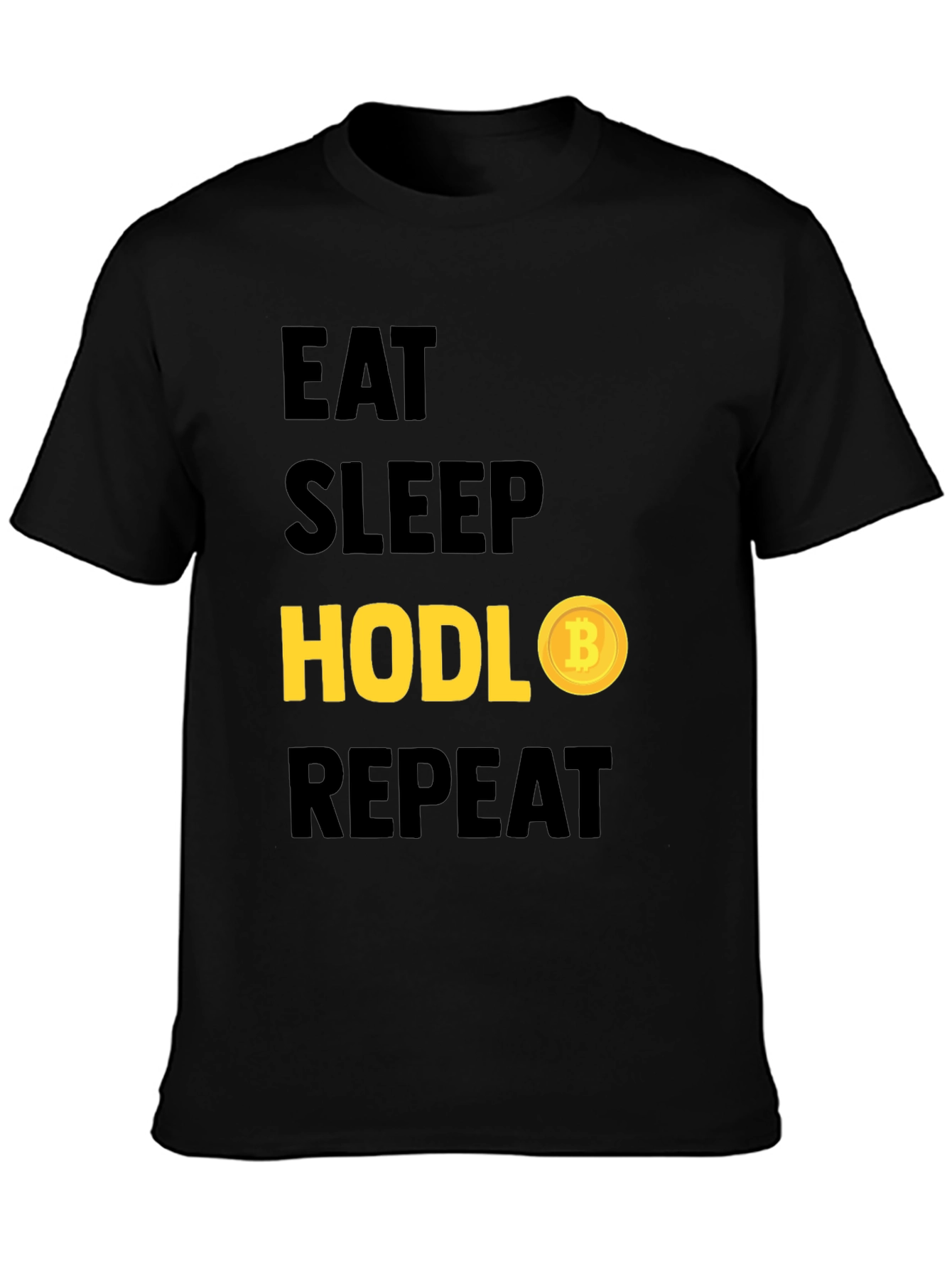 Eat Sleep Hodl Repeat Bitcoin T-Shirt