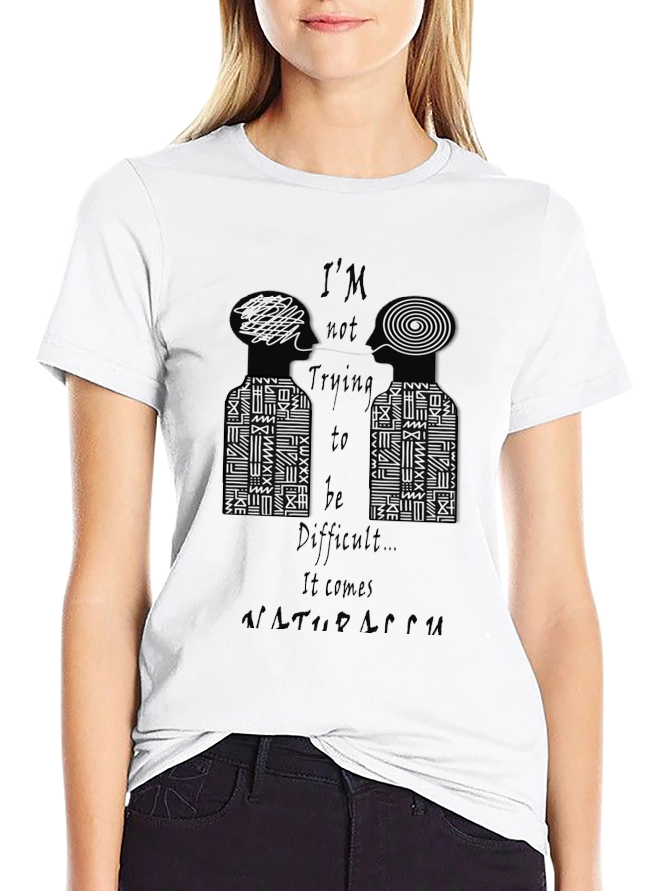 Im Not Trying to Be Difficult Graphic Tee