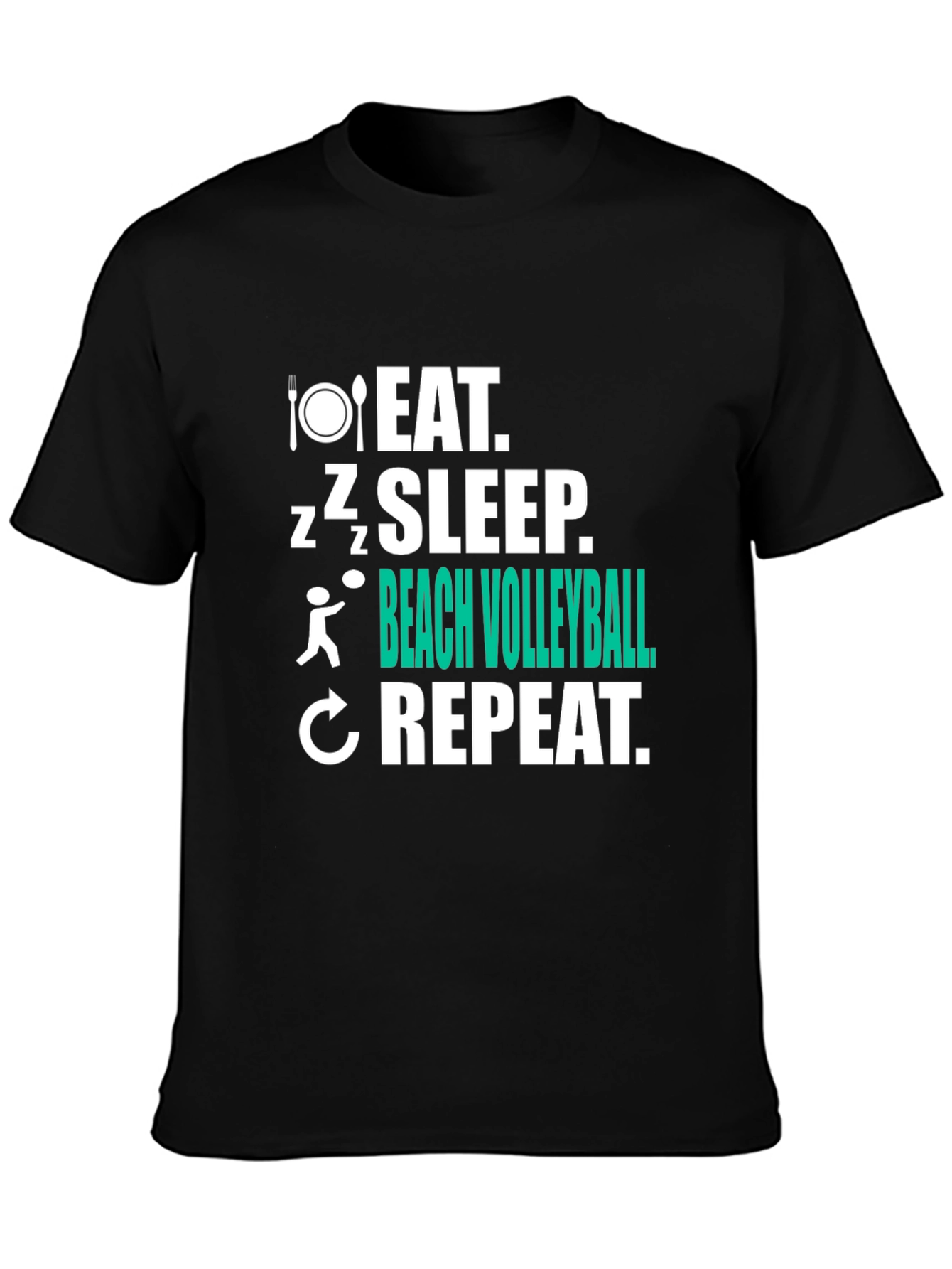 Eat Sleep Beach Volleyball Repeat T-Shirt