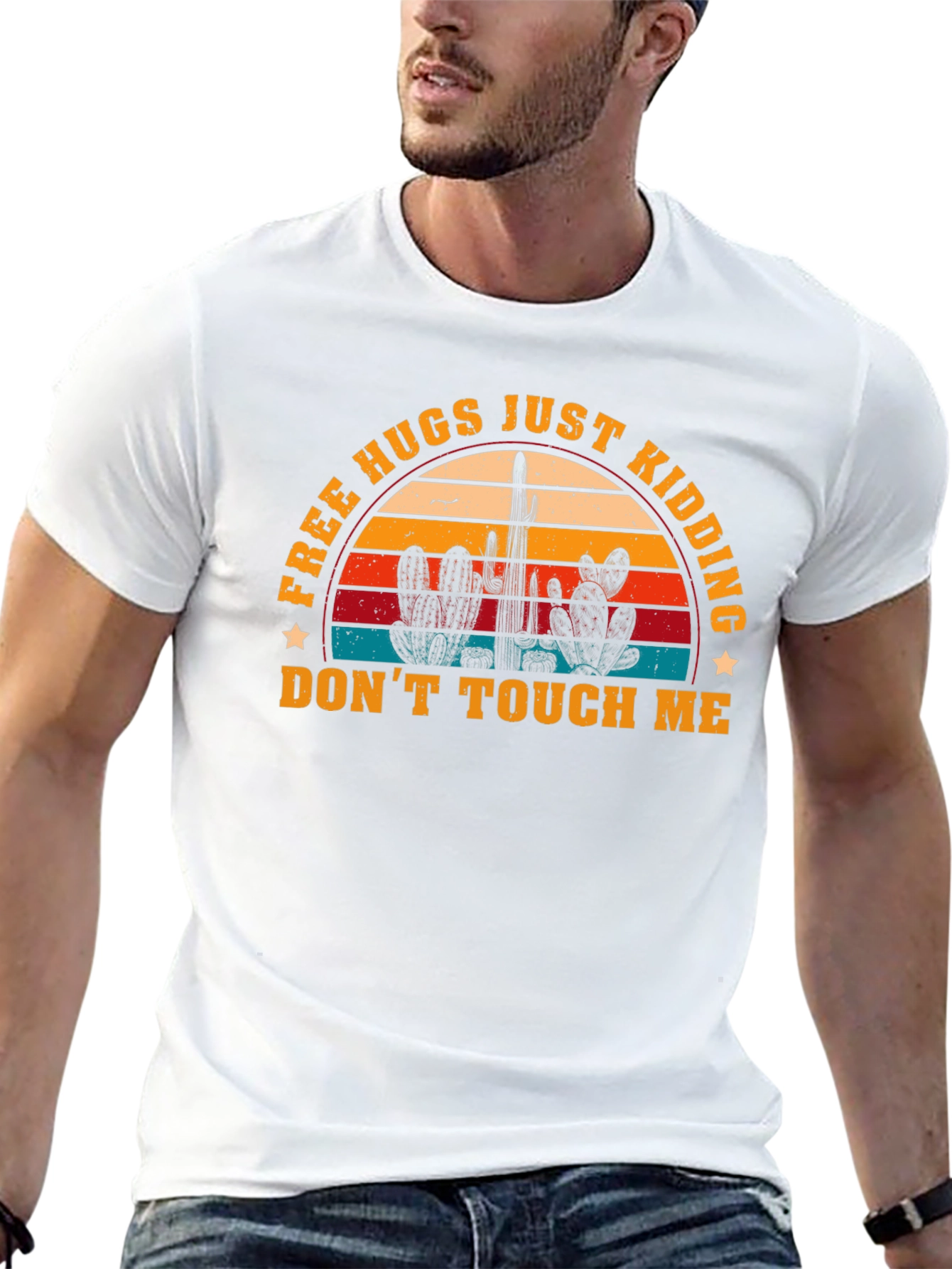 Free Hugs Just Kidding Dont Touch Me Graphic T-Shirt