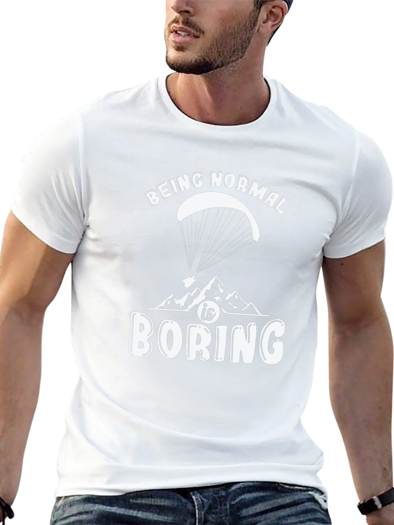 Being Normal is Boring T-Shirt