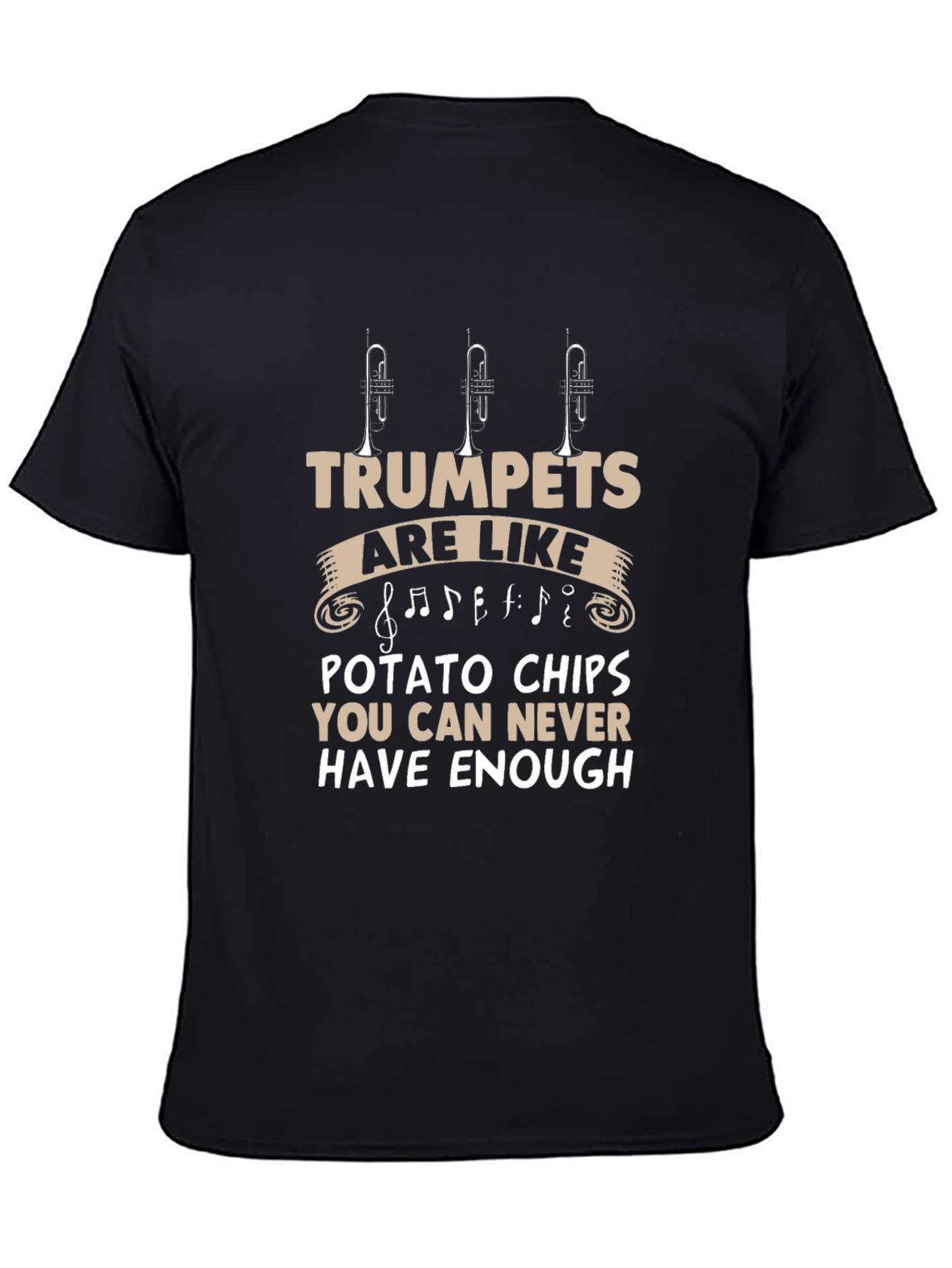 Trumpets Are Like Potato Chips T-Shirt