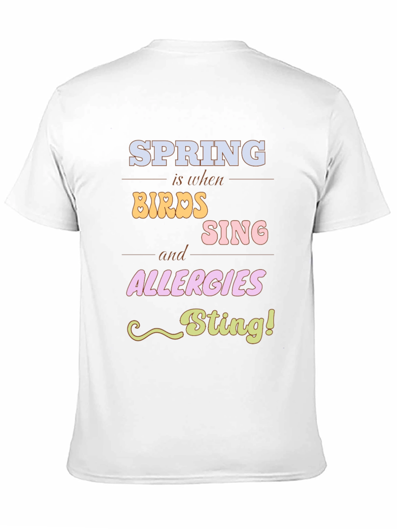 Spring Allergies T-Shirt