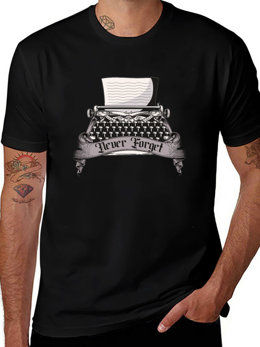 Never Forget Typewriter Graphic Tee - Vintage Design