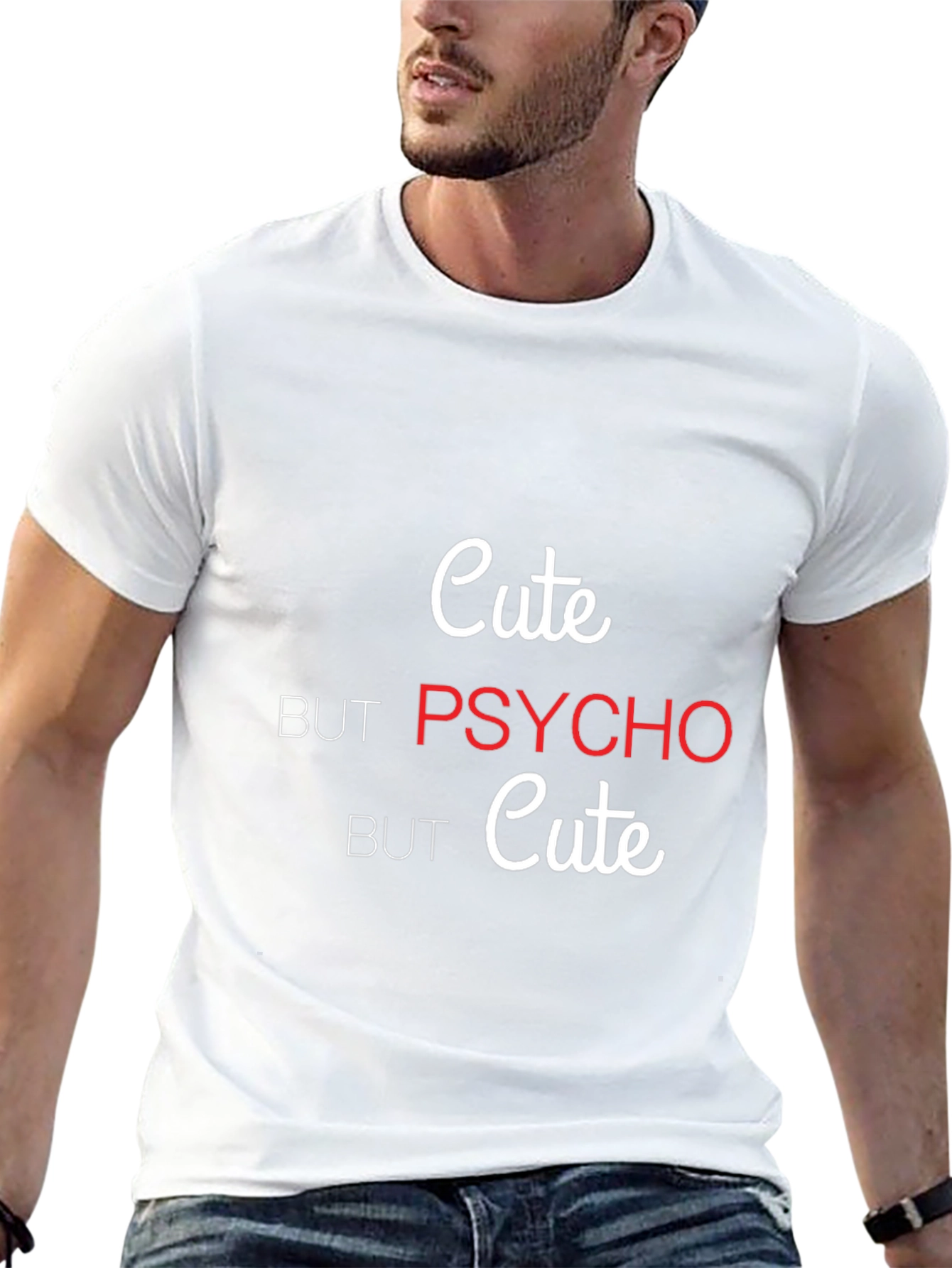 Cute but Psycho T-Shirt - Trendy Graphic Tee