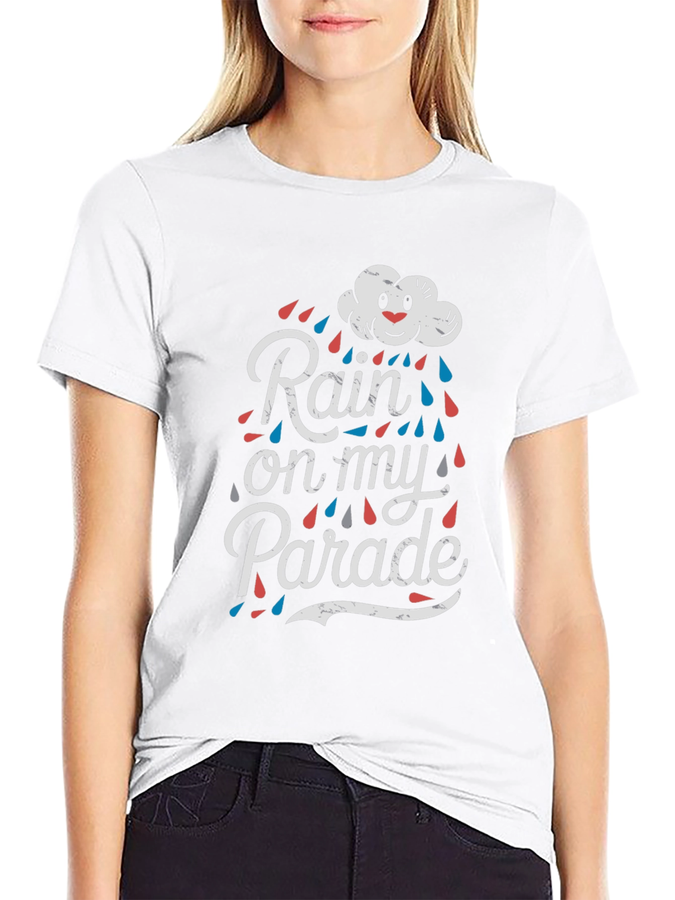 Rain on My Parade T-Shirt - Funny Graphic Tee