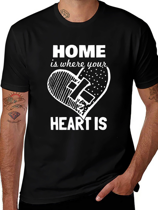 Home is Where Your Heart Is Graphic Tee