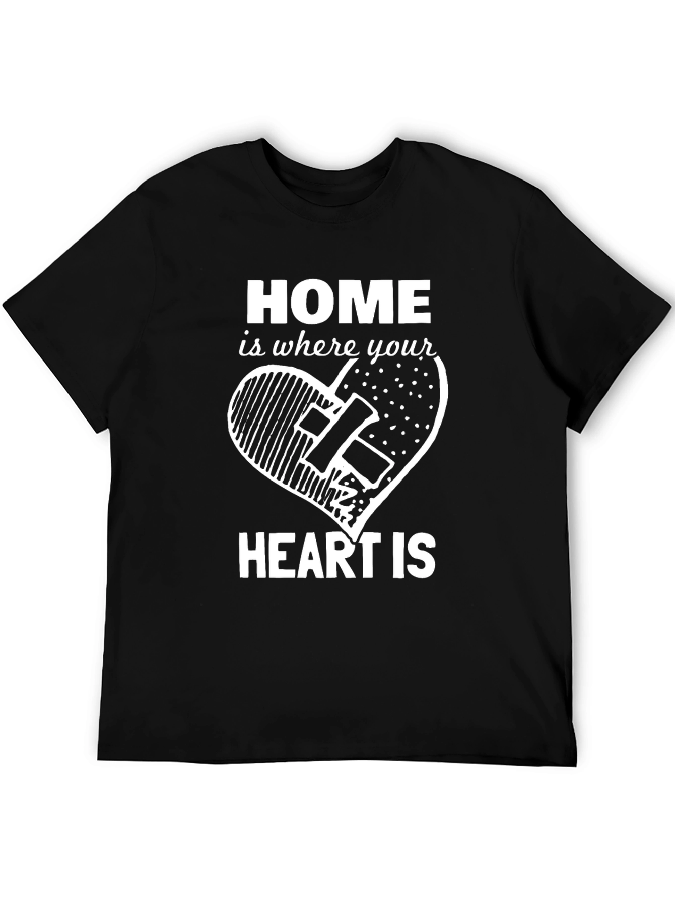 Home is Where Your Heart Is Graphic Tee
